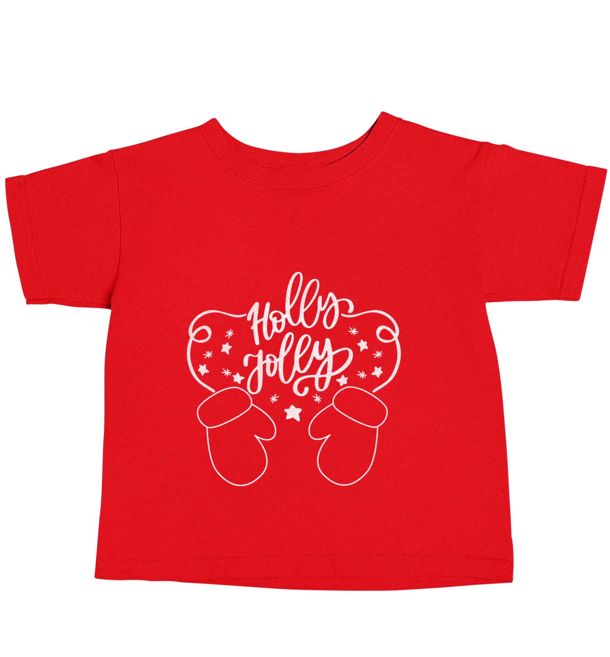 Holly jolly red baby toddler Tshirt 2 Years