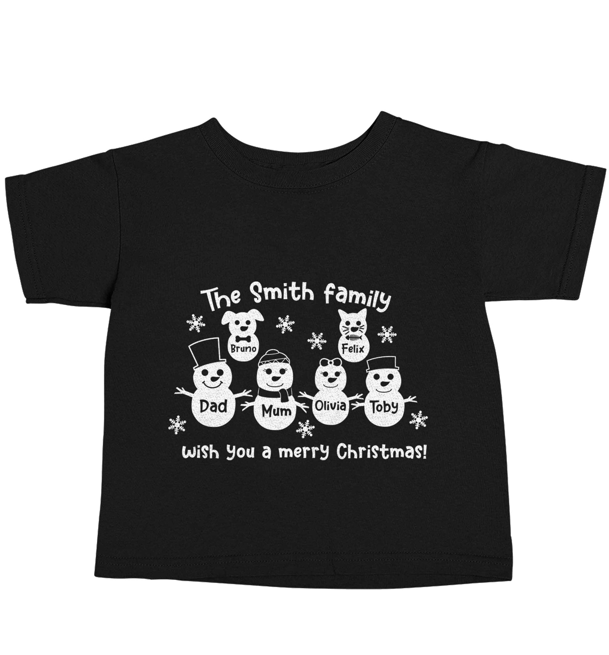 Personalised snowman family mum dad cat dog Black baby toddler Tshirt 2 years