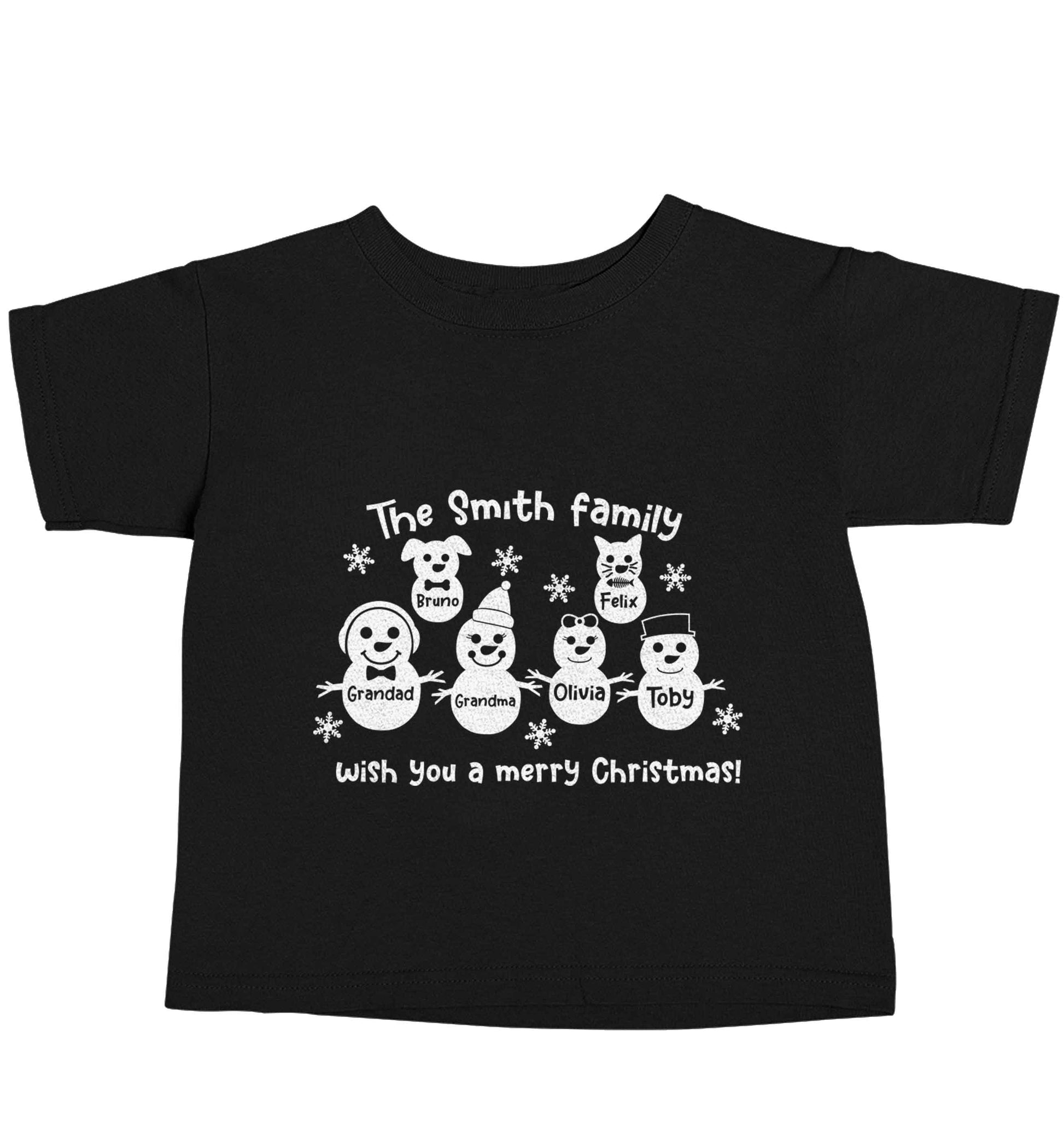 Personalised snowman family grandma grandad cat dog Black baby toddler Tshirt 2 years