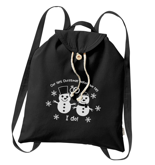 Last Christmas before we say I do organic cotton backpack tote with wooden buttons in black