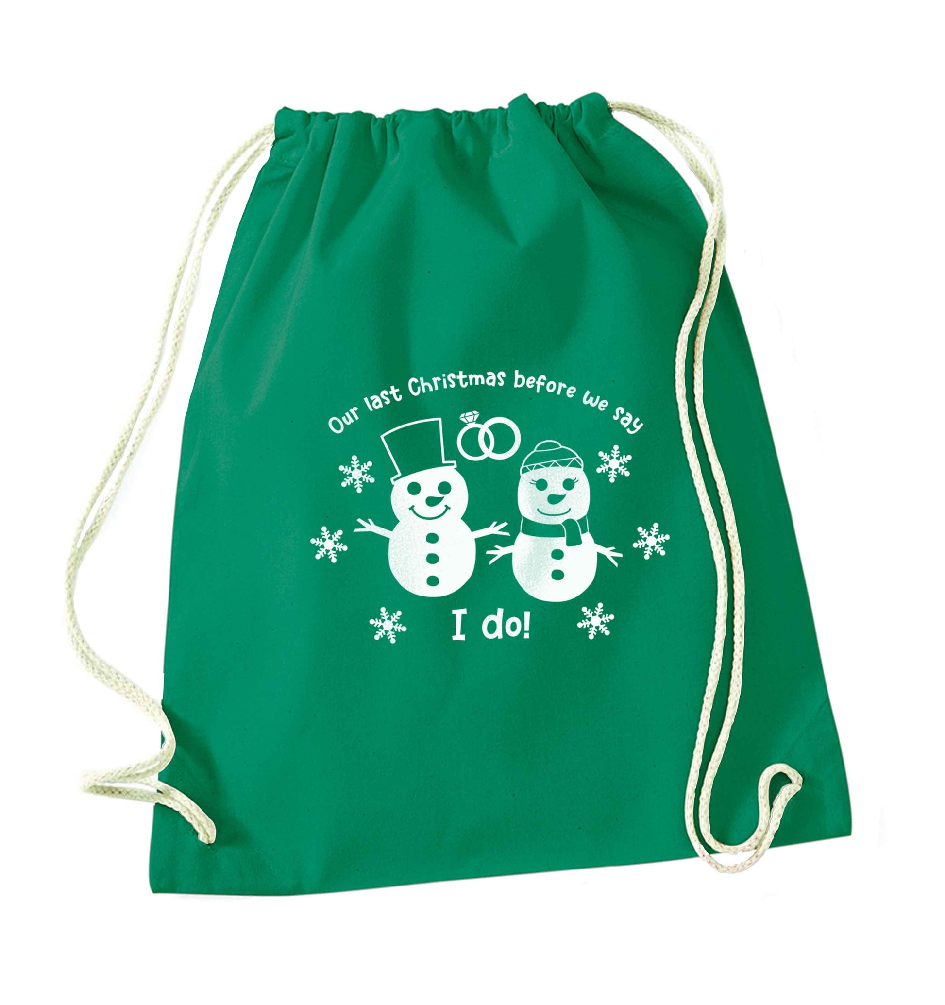 Last Christmas before we say I do green drawstring bag