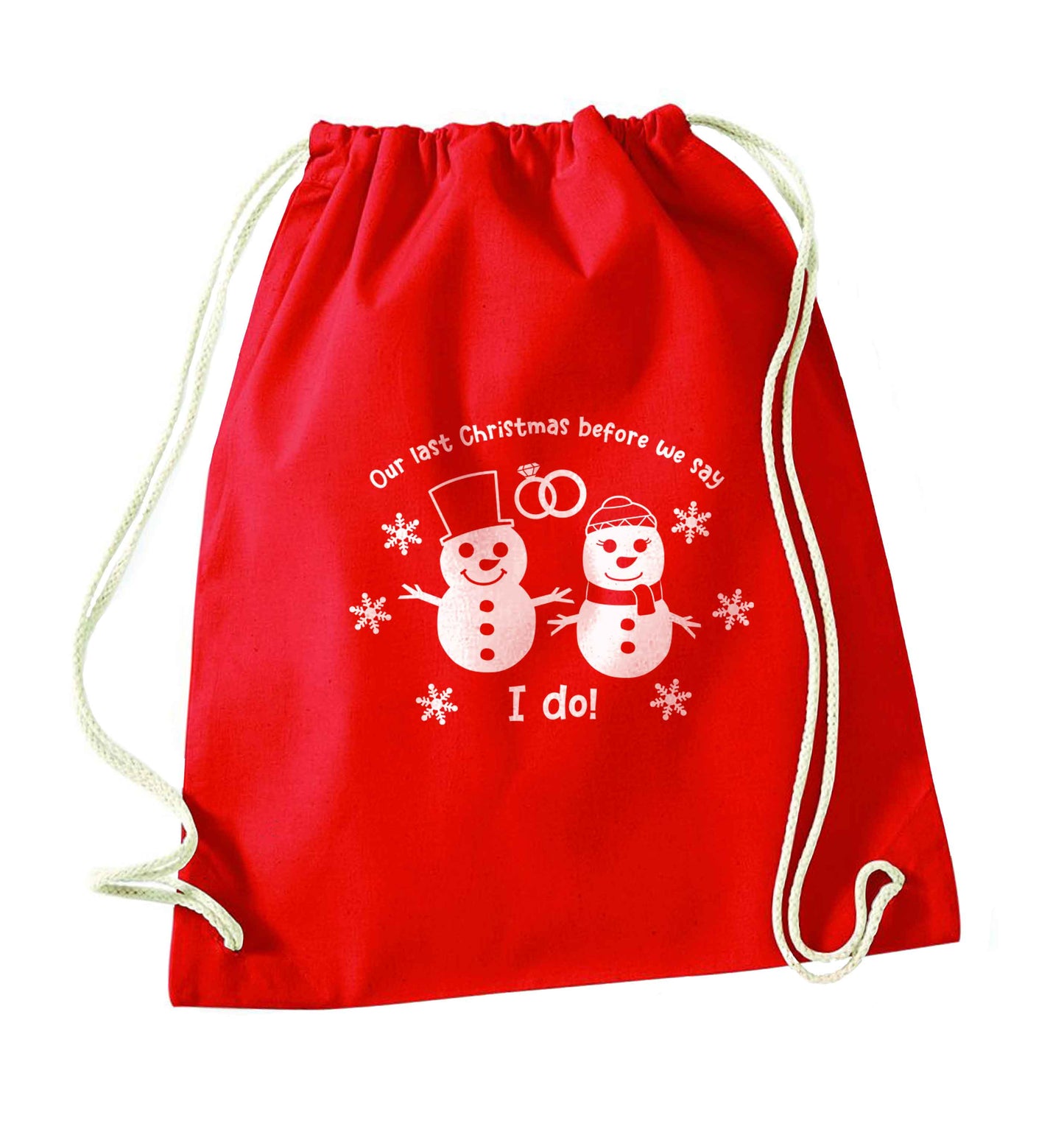 Last Christmas before we say I do red drawstring bag 