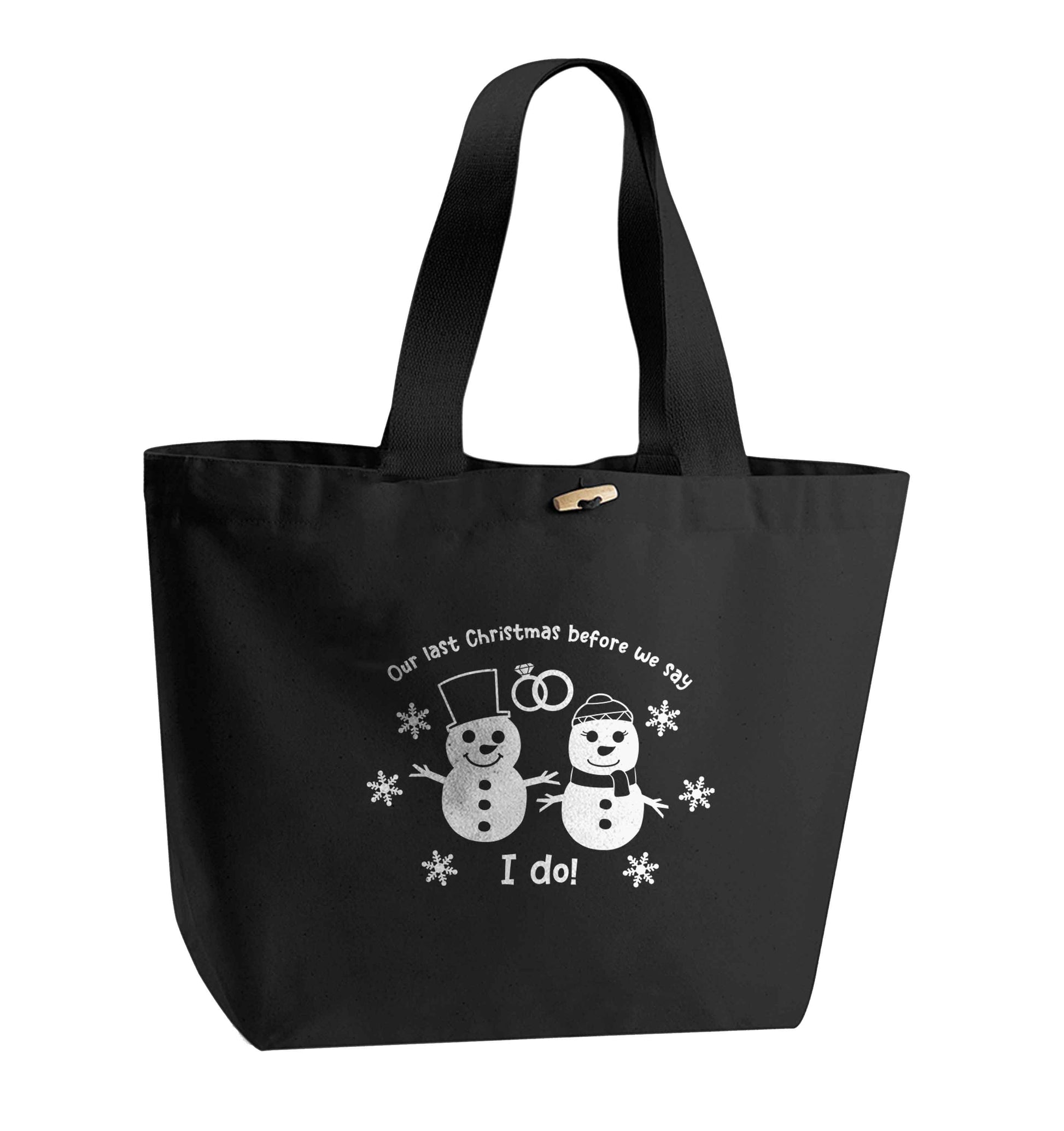 Last Christmas before we say I do organic cotton premium tote bag with wooden toggle in black