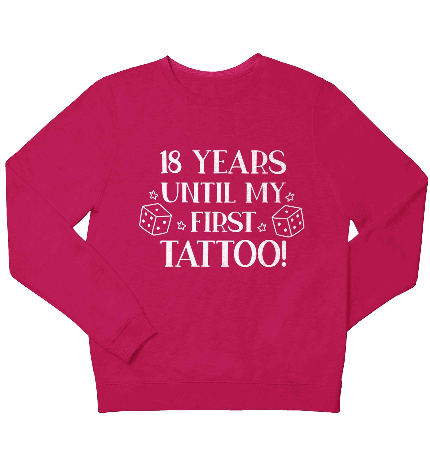 18 Years Until my First Tattoo children's pink sweater 12-13 Years