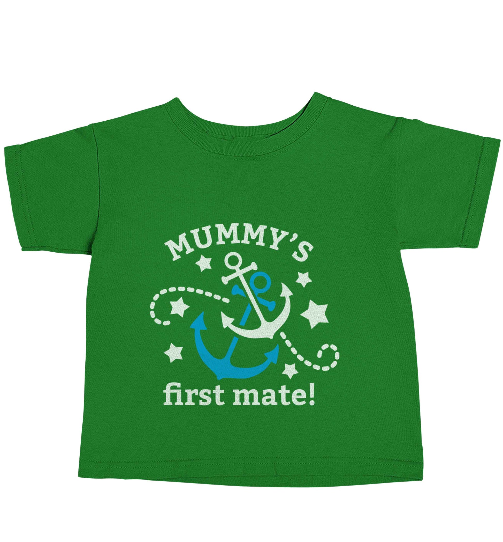 Mummy's First Mate green baby toddler Tshirt 2 Years