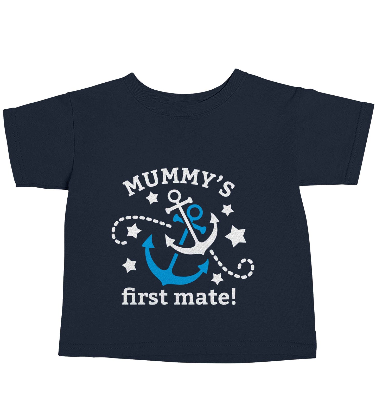 Mummy's First Mate navy baby toddler Tshirt 2 Years