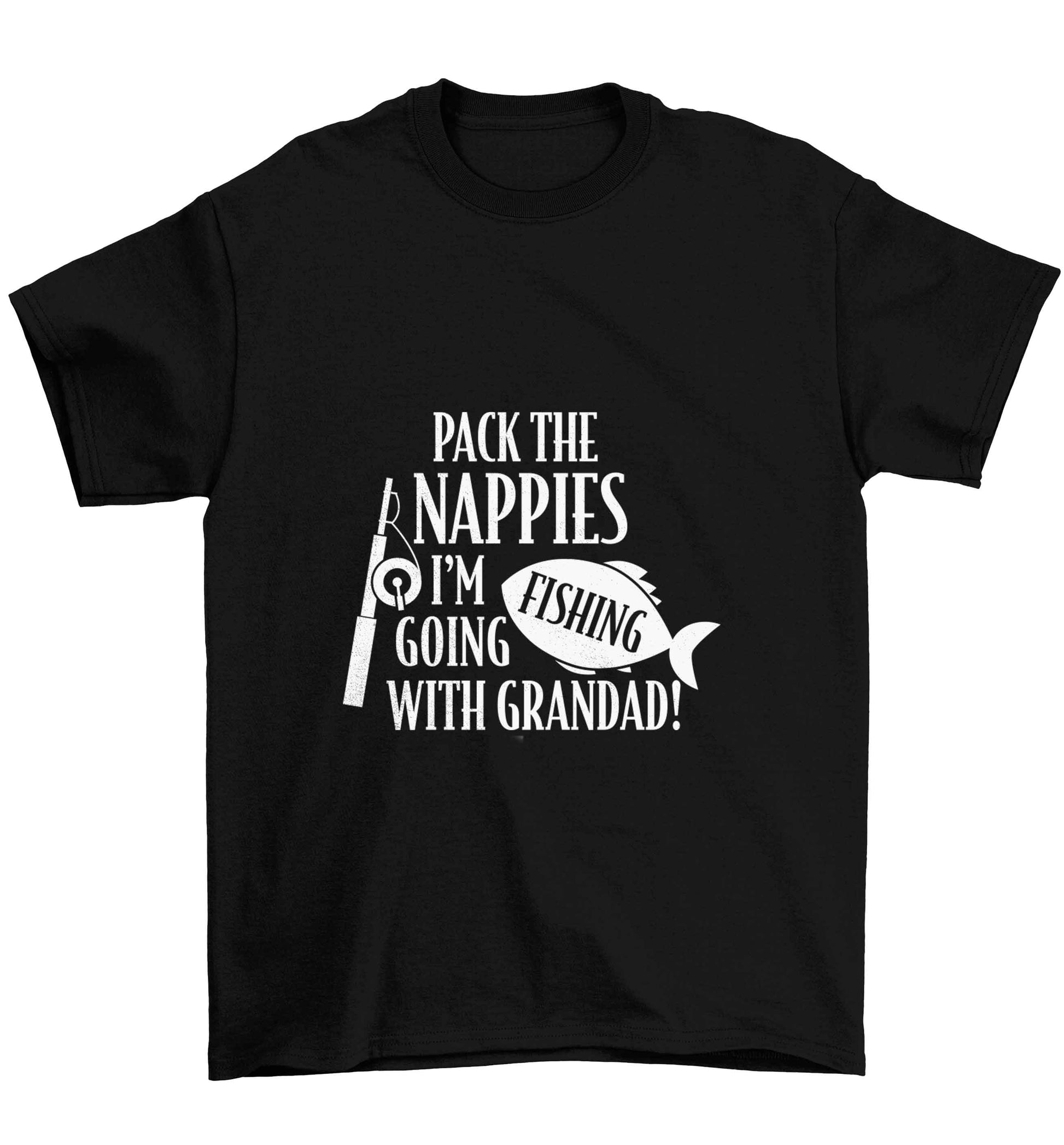 Pack the nappies I'm going fishing with Grandad Children's black Tshirt 12-13 Years