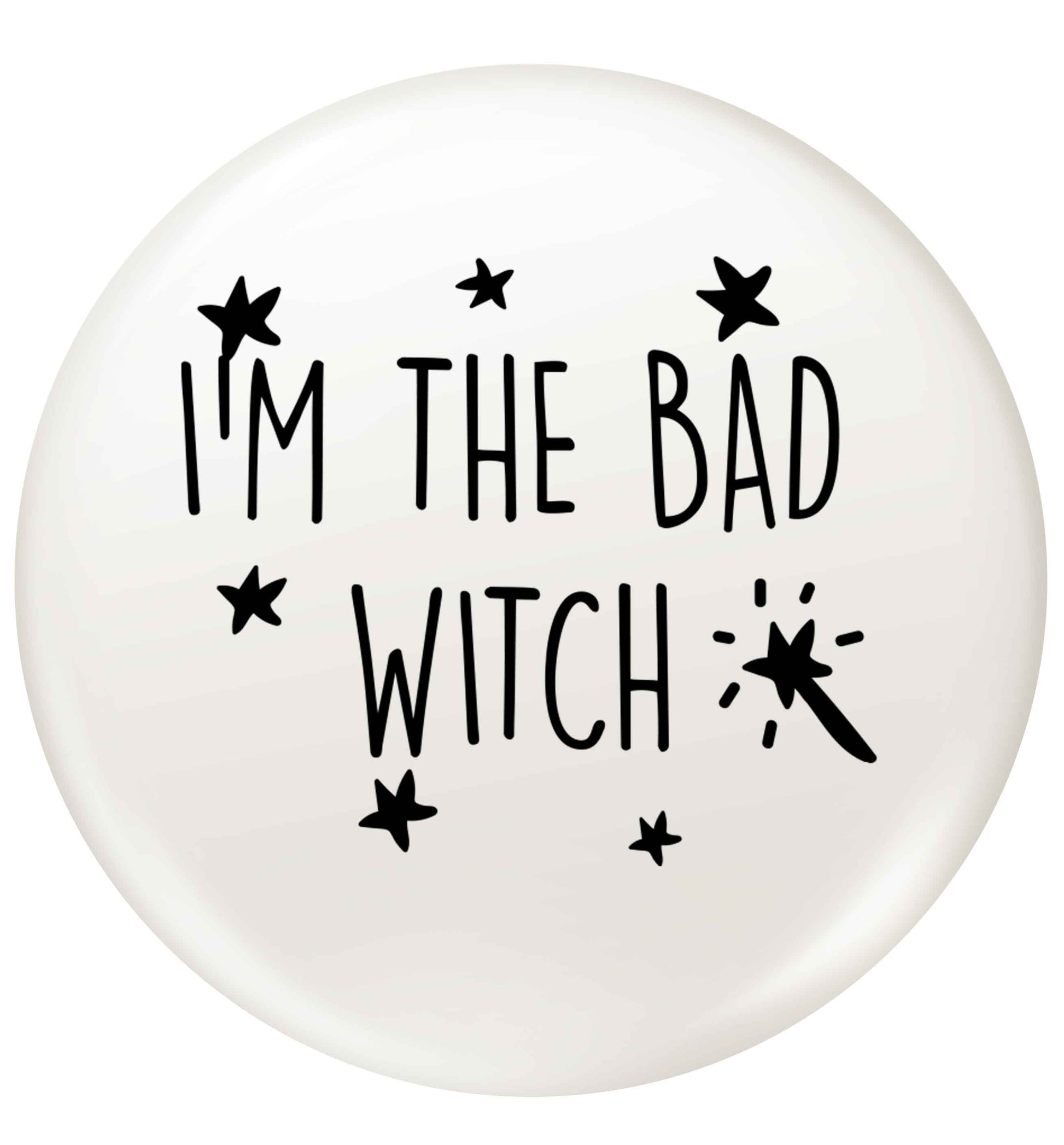 Bad witch small 25mm Pin badge
