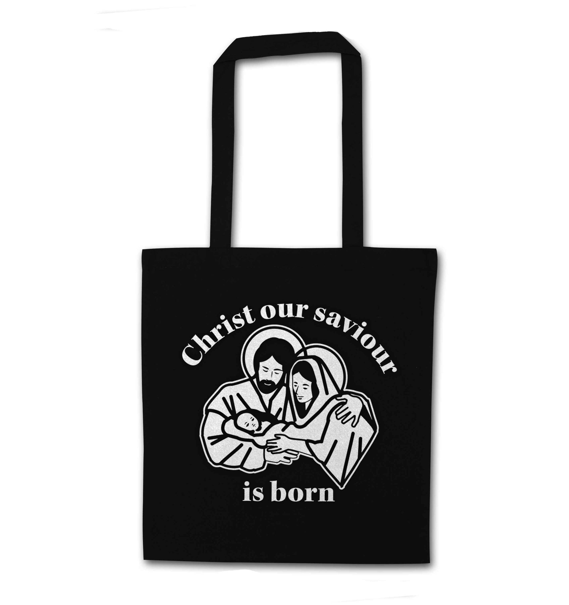 Christ our saviour is born black tote bag
