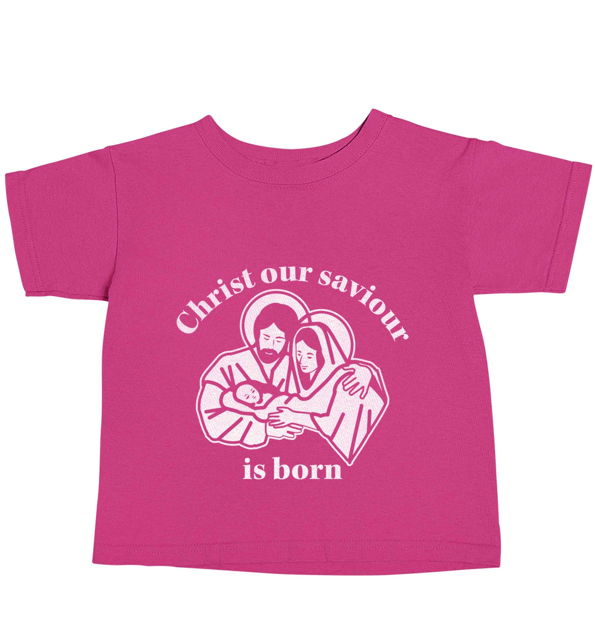 Christ our saviour is born pink baby toddler Tshirt 2 Years