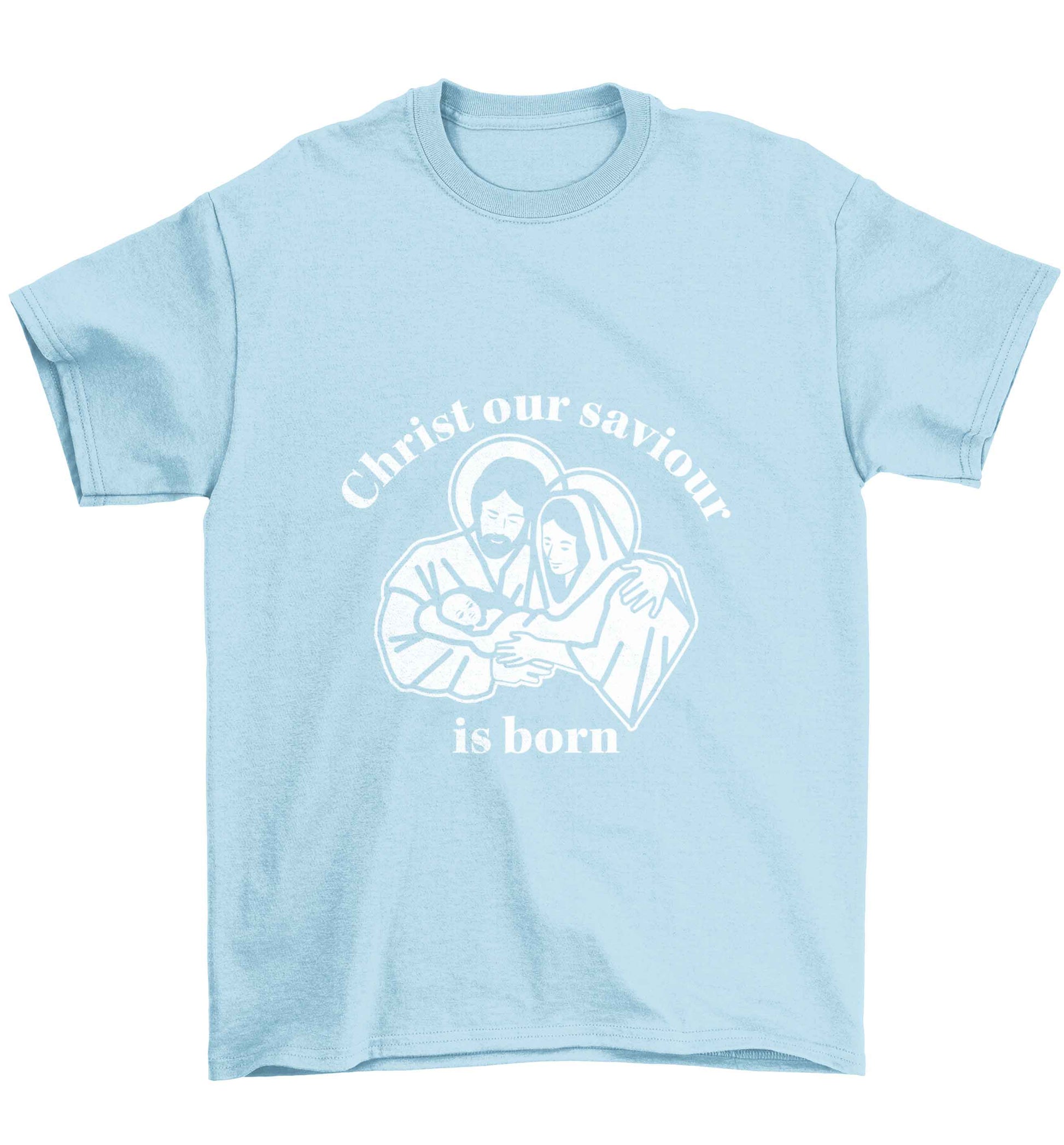 Christ our saviour is born Children's light blue Tshirt 12-13 Years