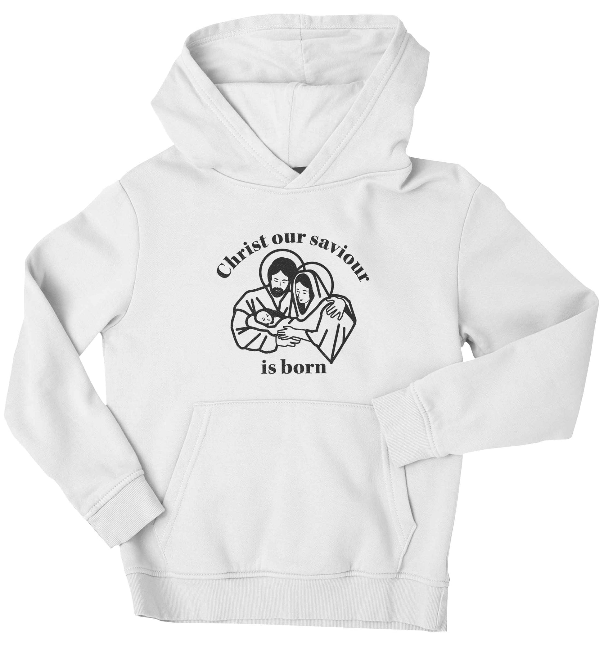 Christ our saviour is born children's white hoodie 12-13 Years