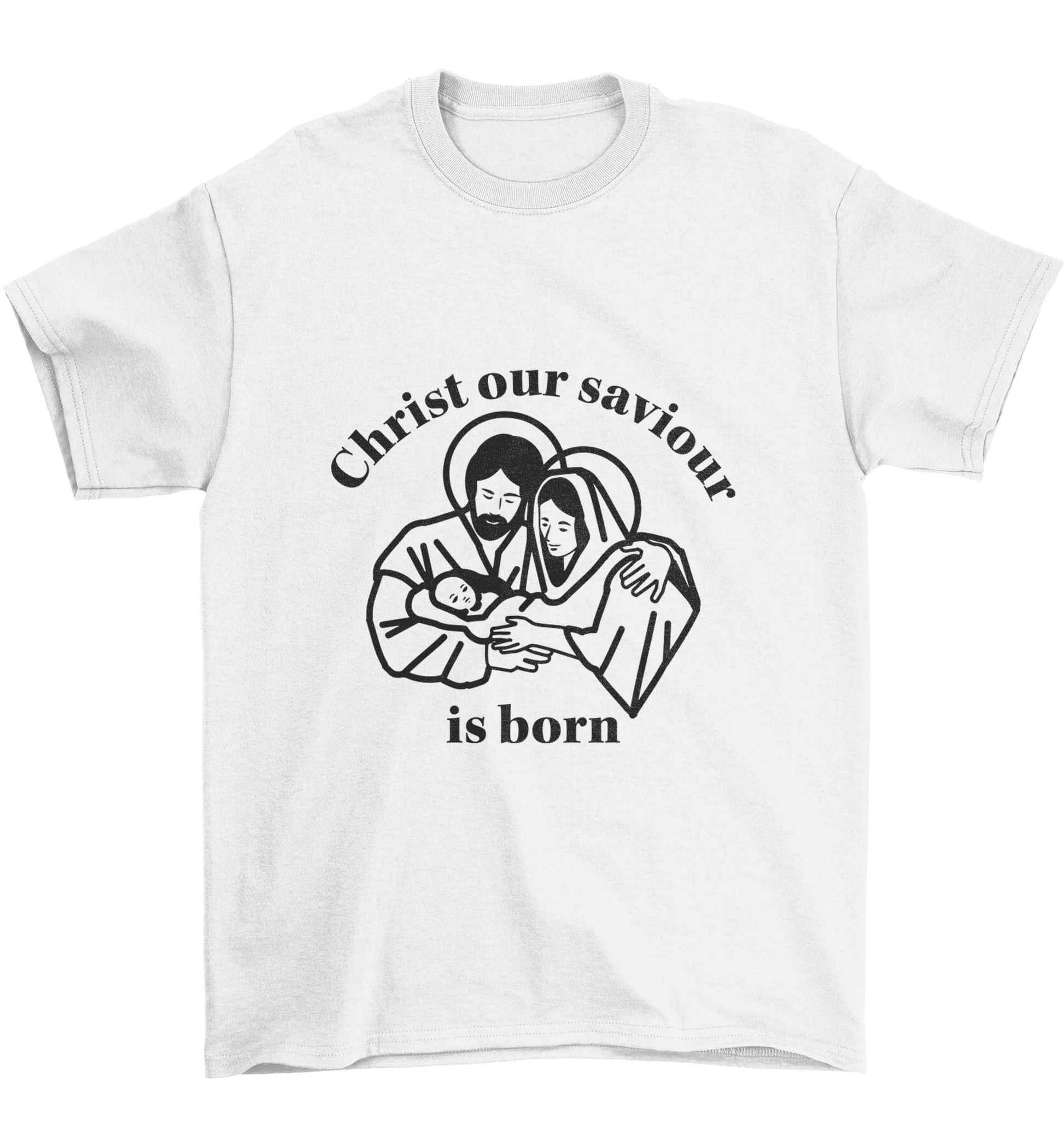 Christ our saviour is born Children's white Tshirt 12-13 Years