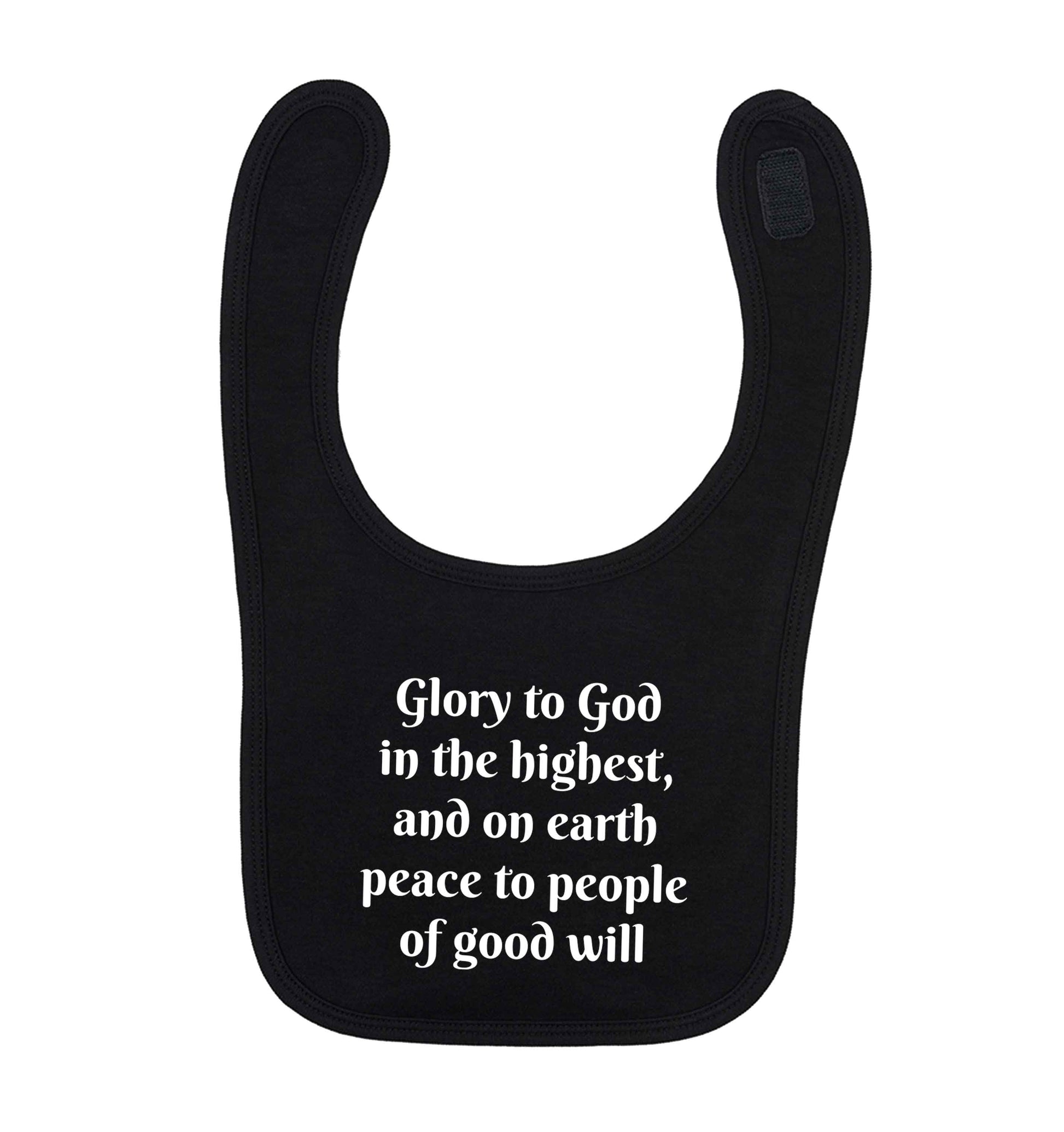 Glory to God in the highest, and on earth peace to people of good will black baby bib