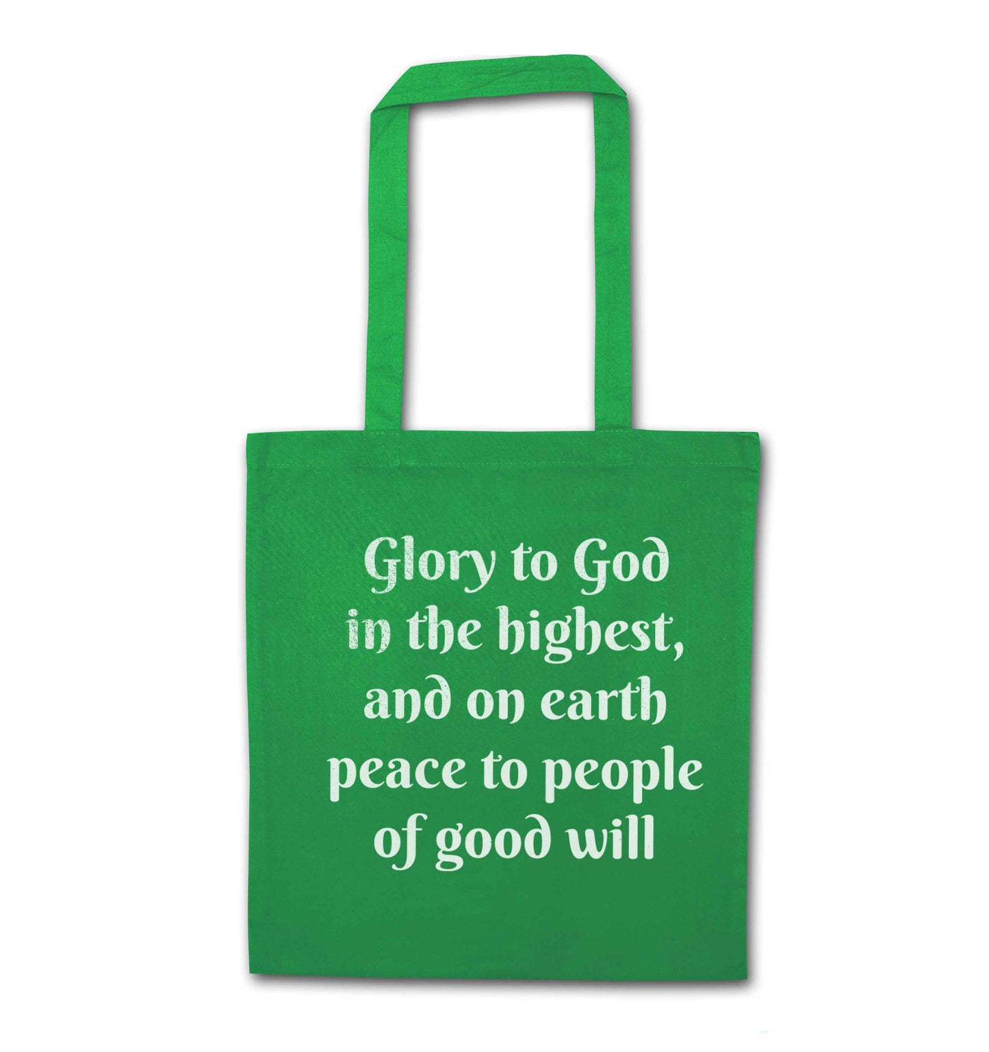 Glory to God in the highest, and on earth peace to people of good will green tote bag