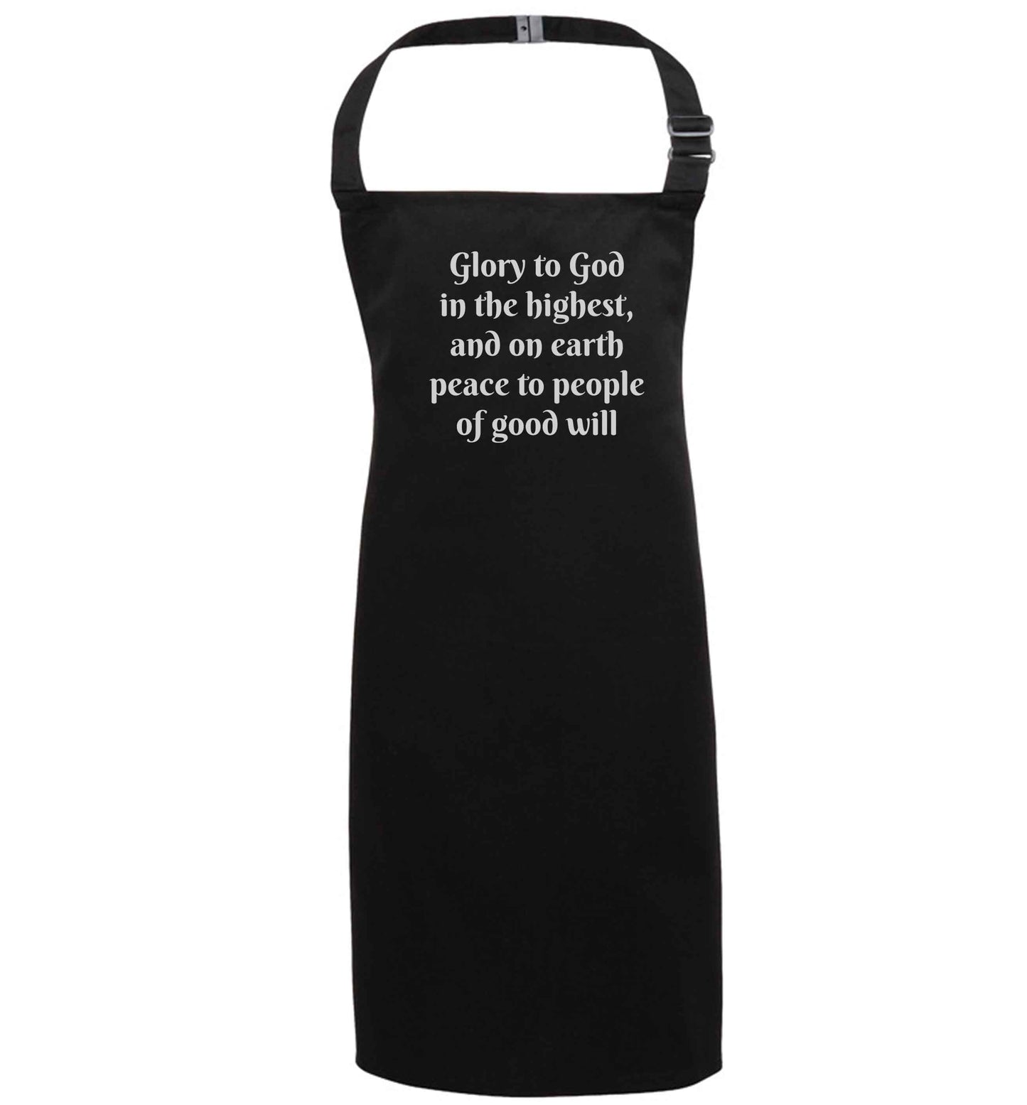 Glory to God in the highest, and on earth peace to people of good will black apron 7-10 years