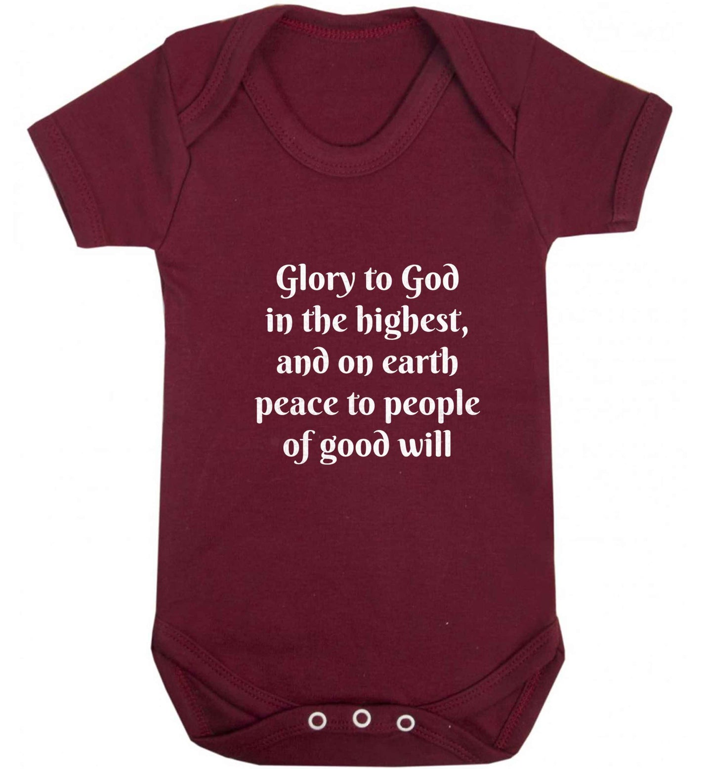 Glory to God in the highest, and on earth peace to people of good will baby vest maroon 18-24 months