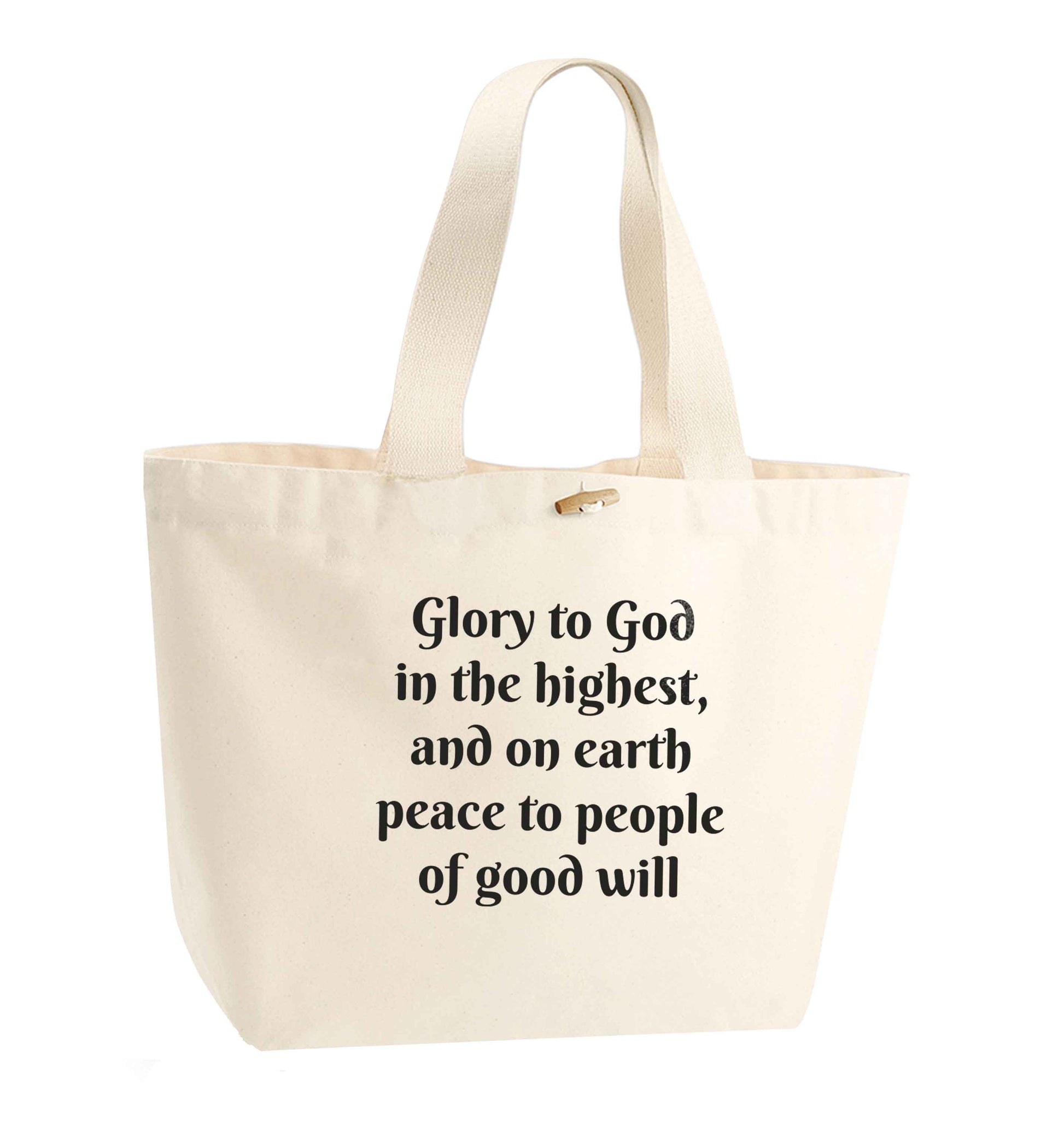 Glory to God in the highest, and on earth peace to people of good will organic cotton premium tote bag with wooden toggle in natural