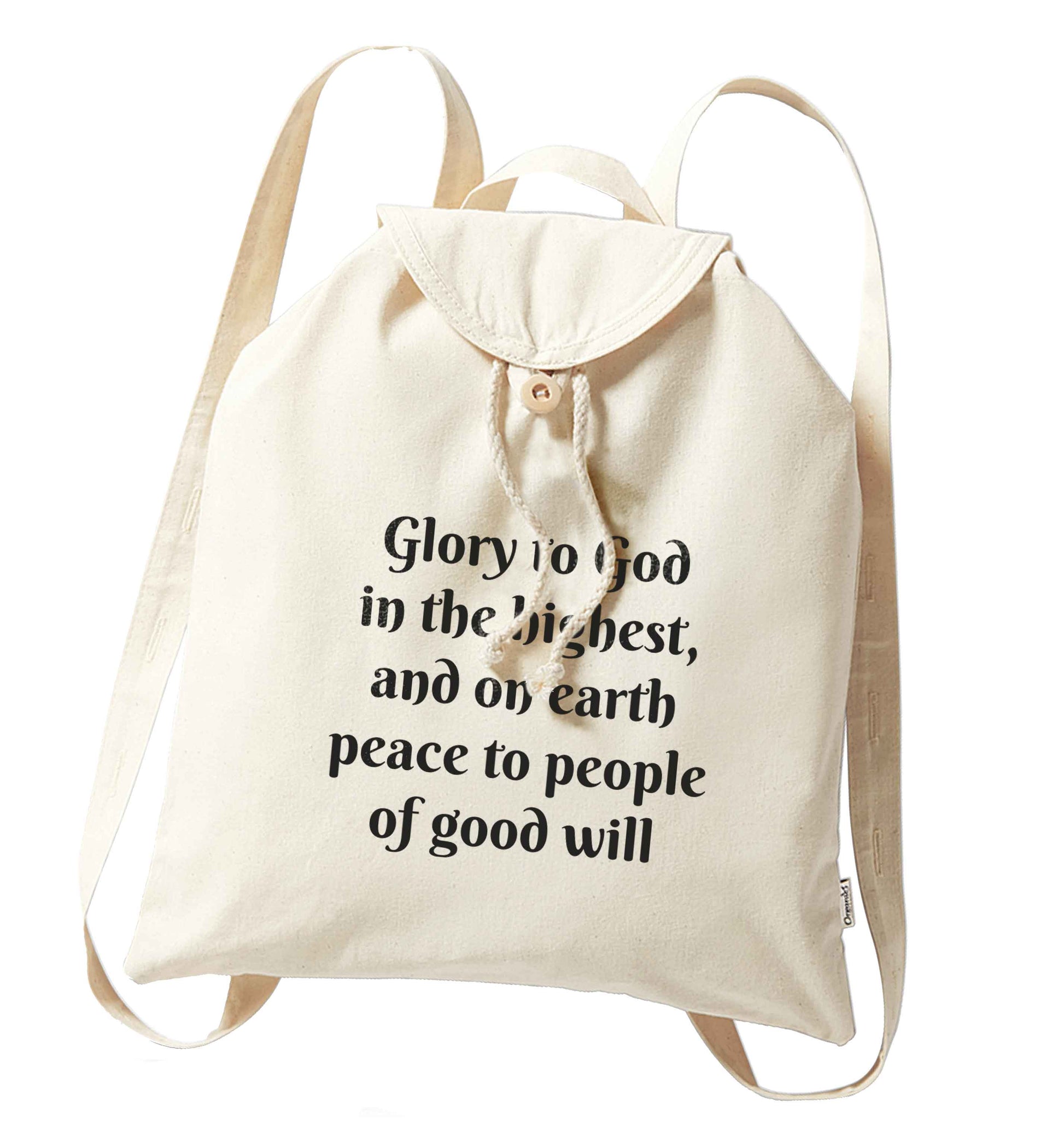 Glory to God in the highest, and on earth peace to people of good will organic cotton backpack tote with wooden buttons in natural