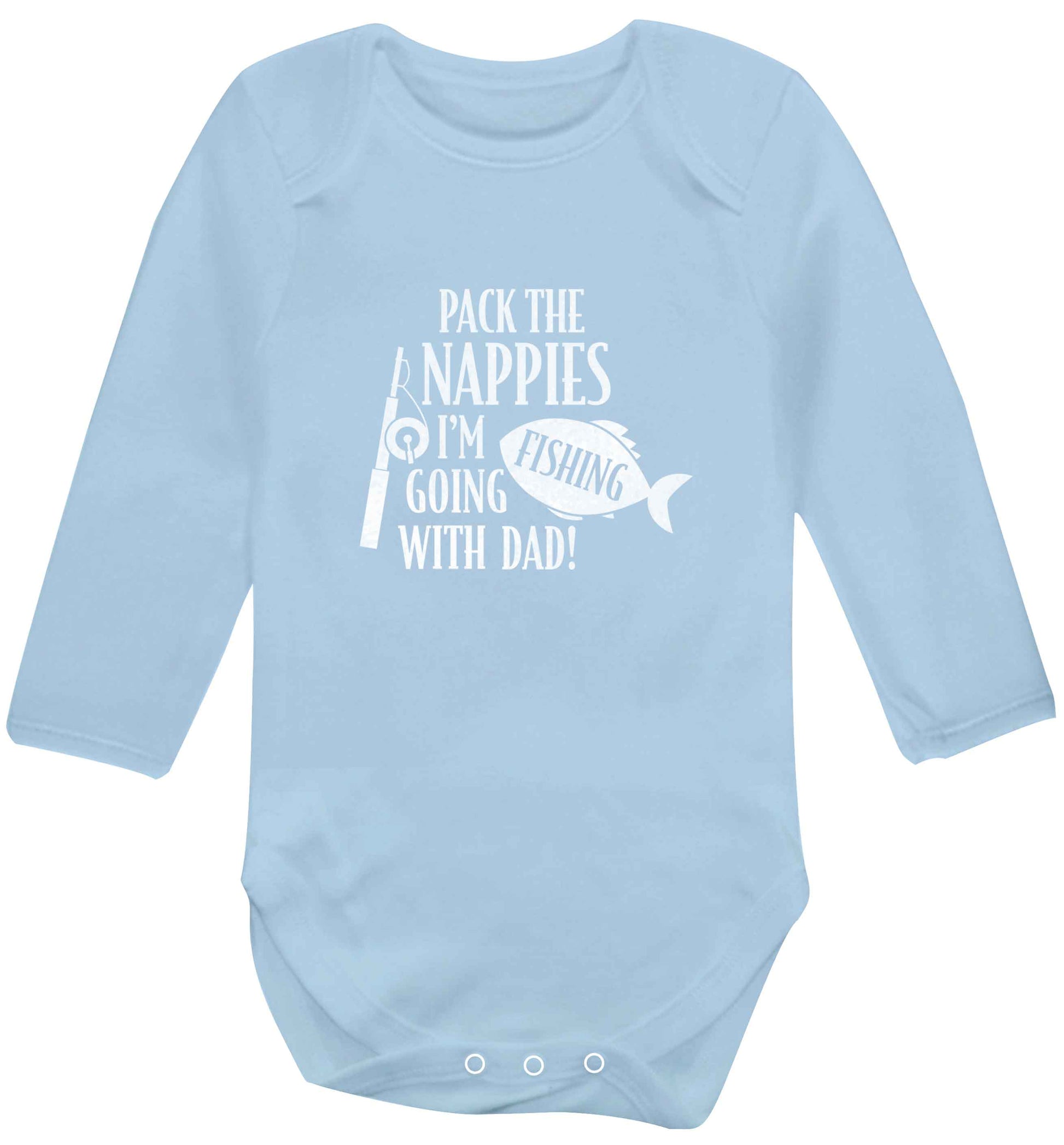 Pack the nappies I'm going fishing with Dad baby vest long sleeved pale blue 6-12 months