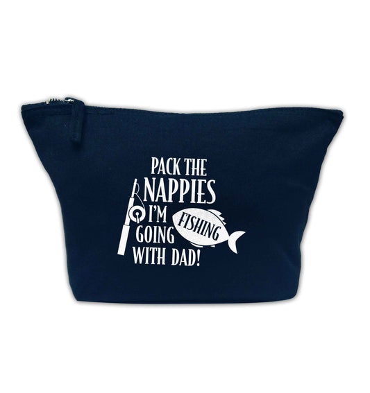 Pack the nappies I'm going fishing with Dad navy makeup bag