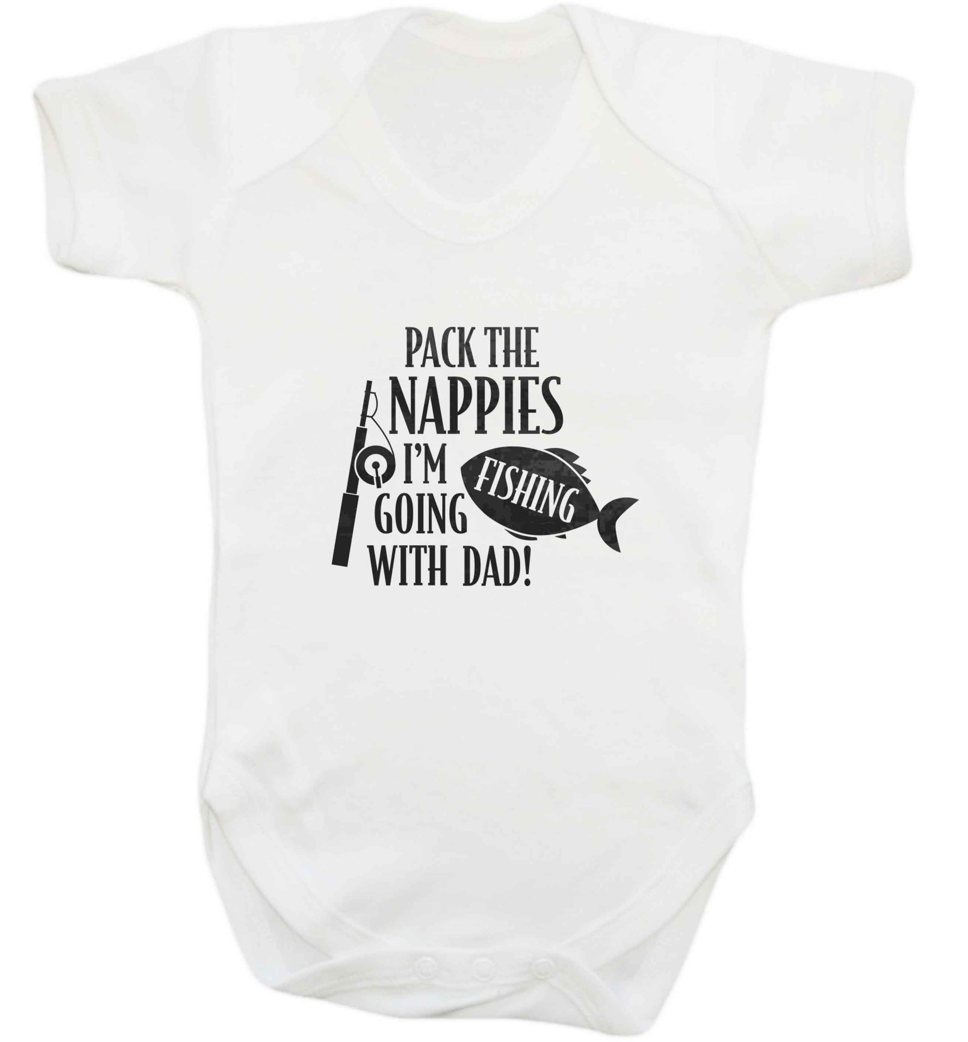 Pack the nappies I'm going fishing with Dad baby vest white 18-24 months