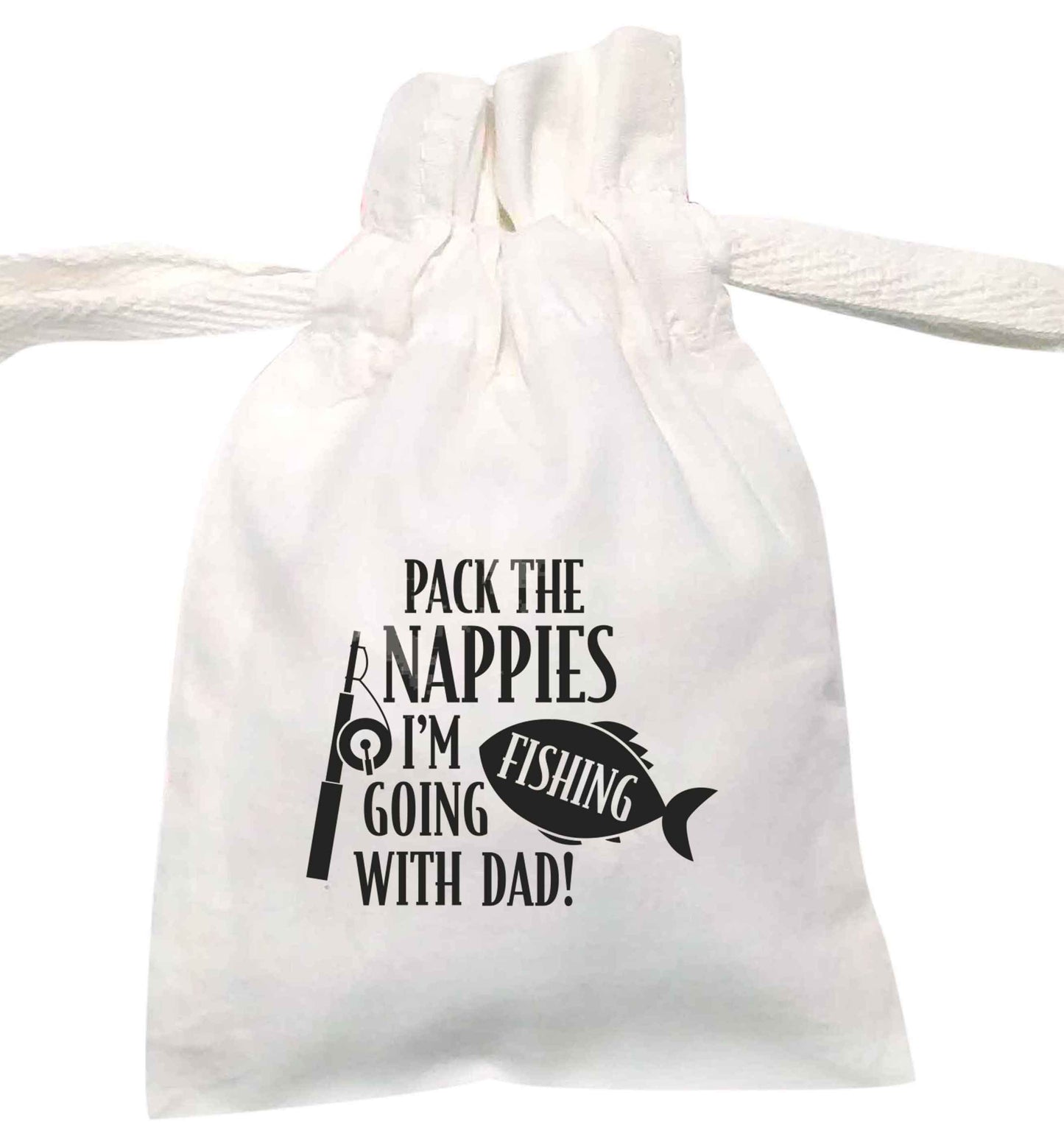 Pack the nappies I'm going fishing with Dad | XS - L | Pouch / Drawstring bag / Sack | Organic Cotton | Bulk discounts available!
