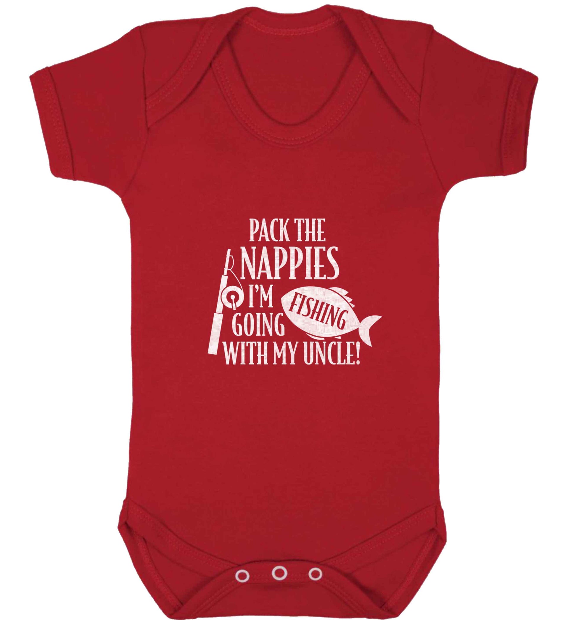 Pack the nappies I'm going fishing my Uncle baby vest red 18-24 months
