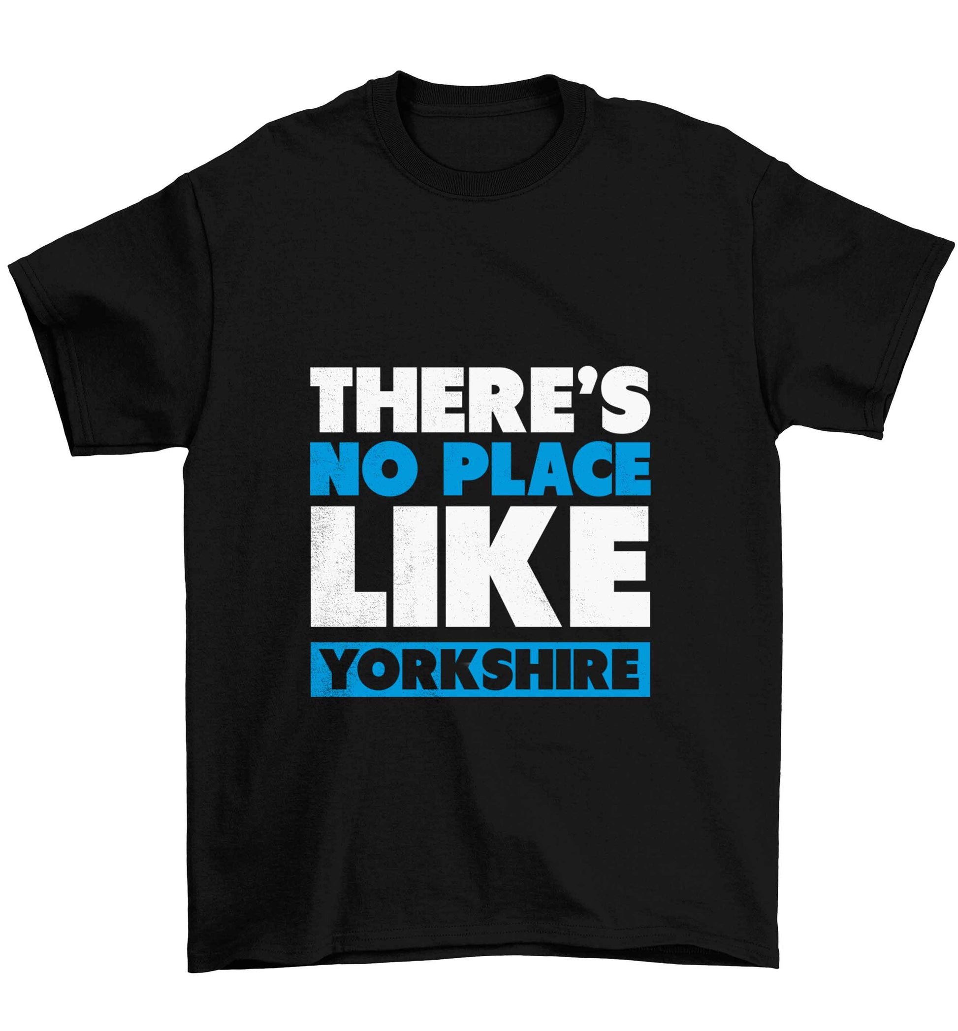 There's no place like Yorkshire Children's black Tshirt 12-13 Years