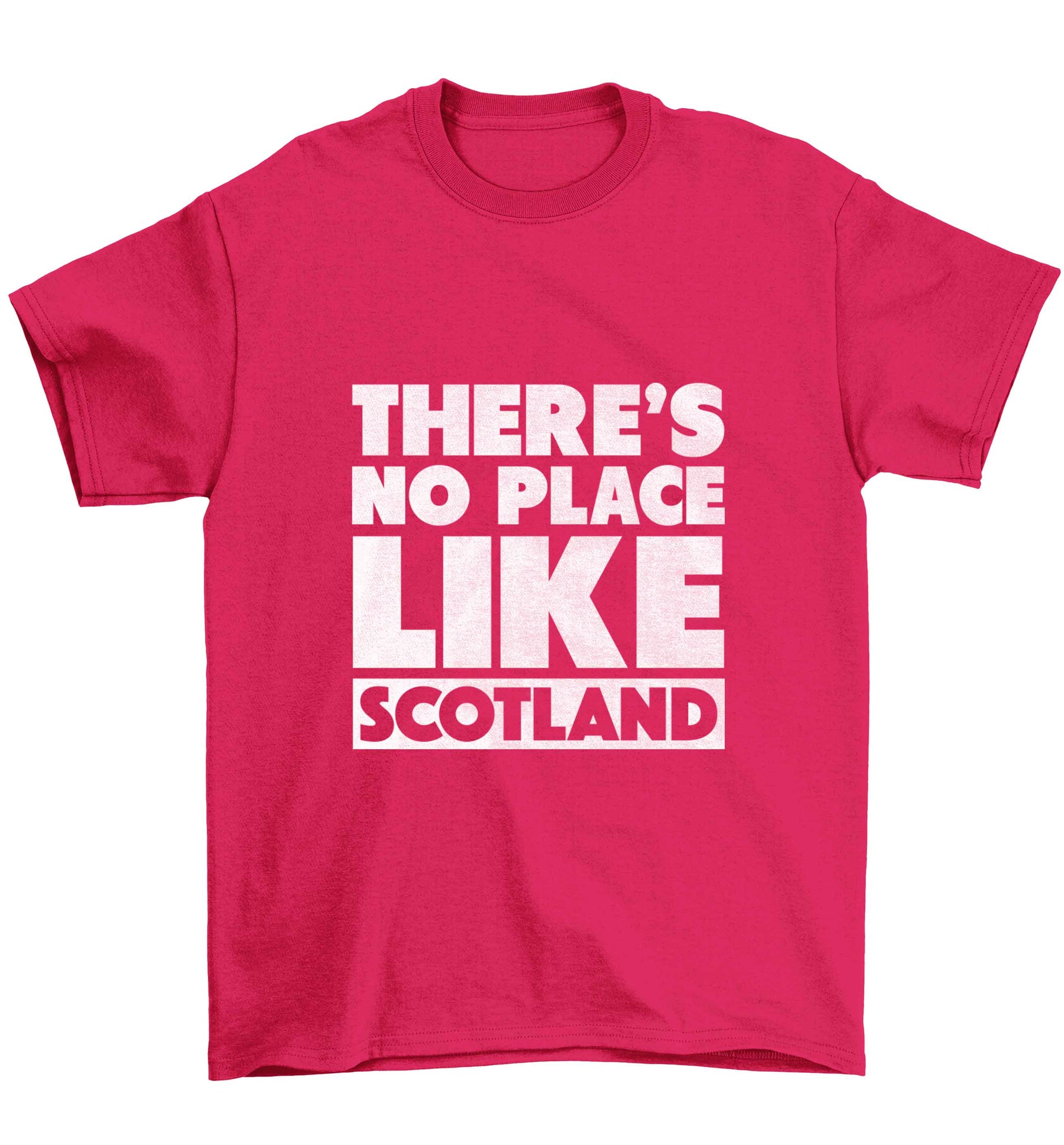 There's no place like Scotland Children's pink Tshirt 12-13 Years