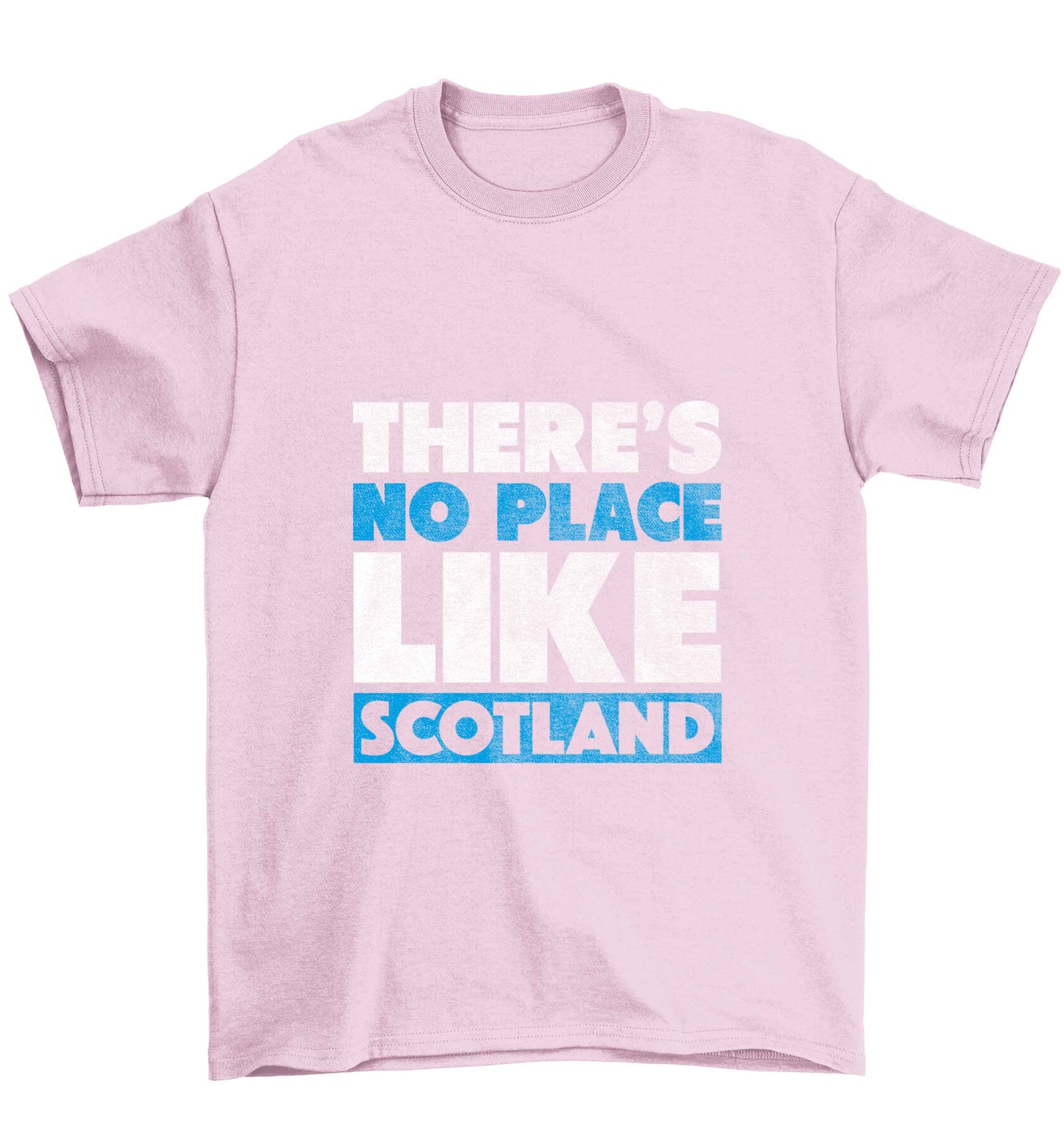 There's no place like Scotland Children's light pink Tshirt 12-13 Years