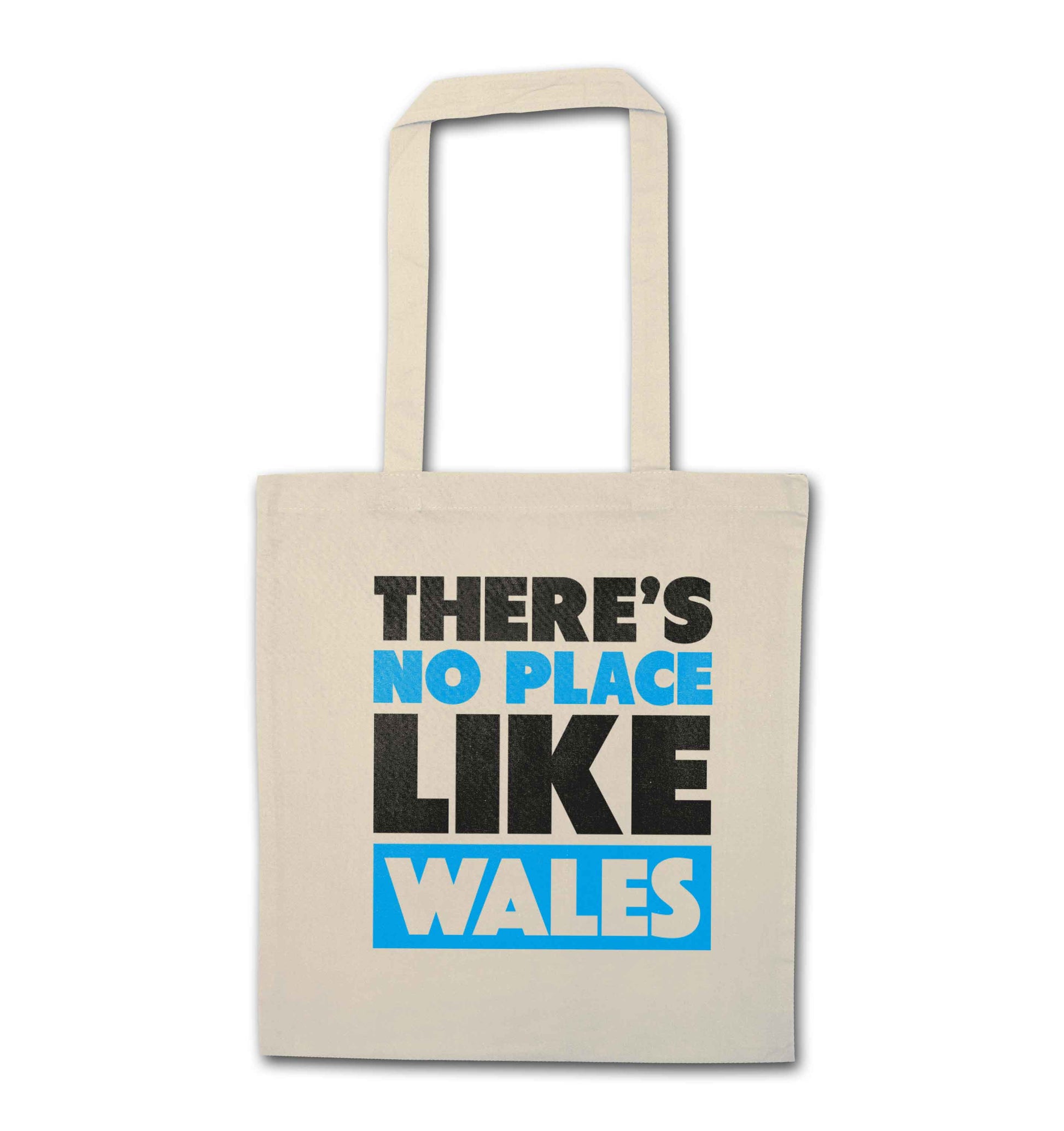 There's no place like Wales natural tote bag