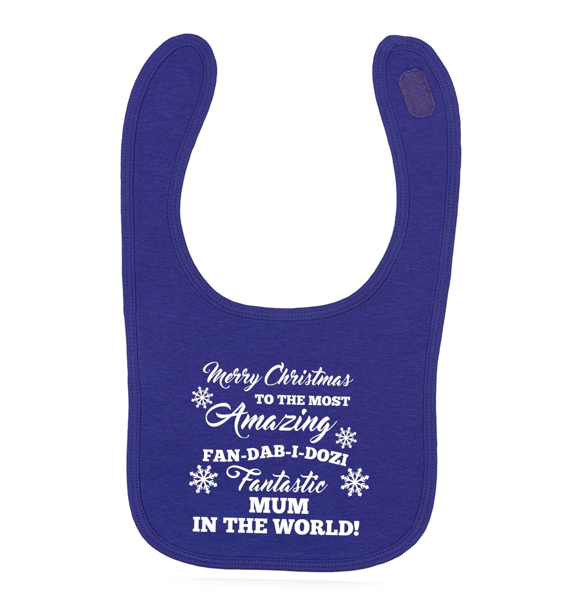 Merry Christmas to the most amazing fan-dab-i-dozi fantasic mum in the world purple baby bib