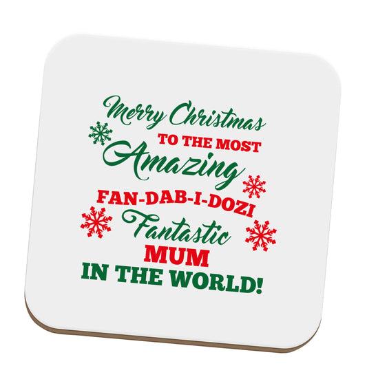 Merry Christmas to the most amazing fan-dab-i-dozi fantasic mum in the world set of four coasters