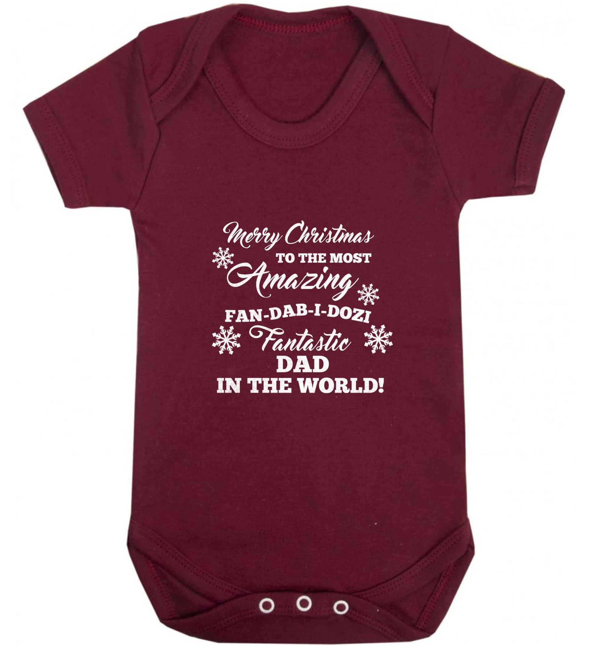 Merry Christmas to the most amazing fan-dab-i-dozi fantasic Dad in the world baby vest maroon 18-24 months