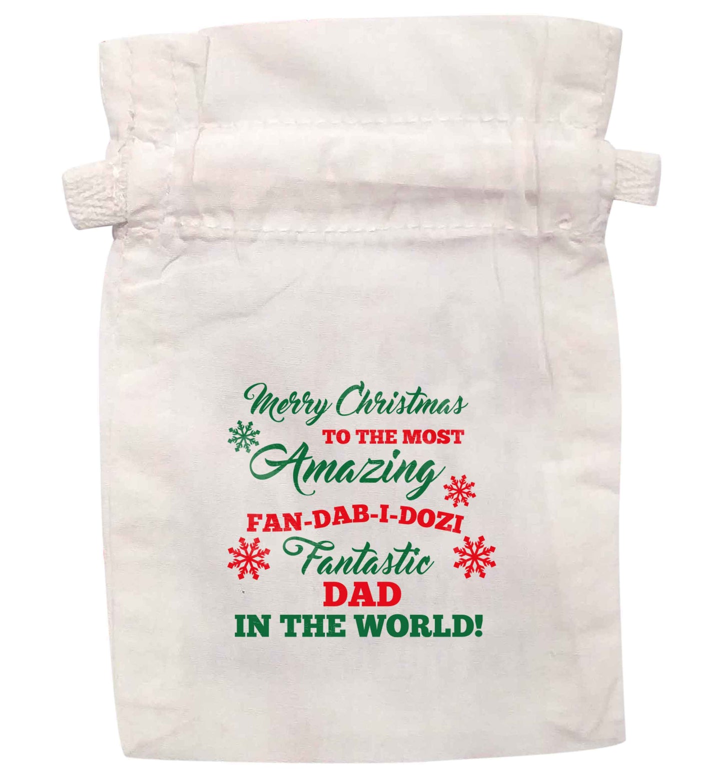 Merry Christmas to the most amazing fan-dab-i-dozi fantasic Dad in the world | XS - L | Pouch / Drawstring bag / Sack | Organic Cotton | Bulk discounts available!
