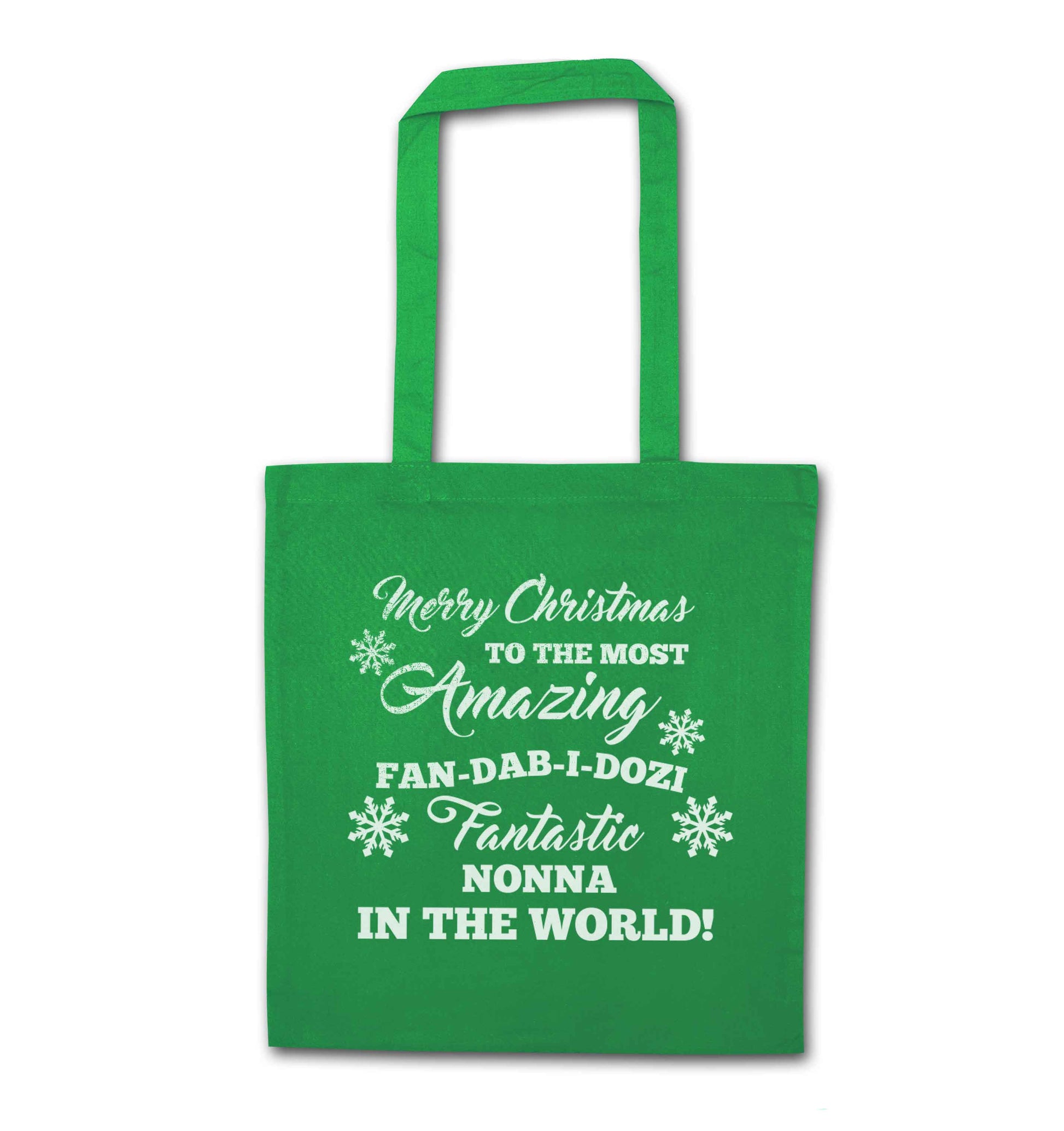 Merry Christmas to the most amazing fan-dab-i-dozi fantasic Nonna in the world green tote bag