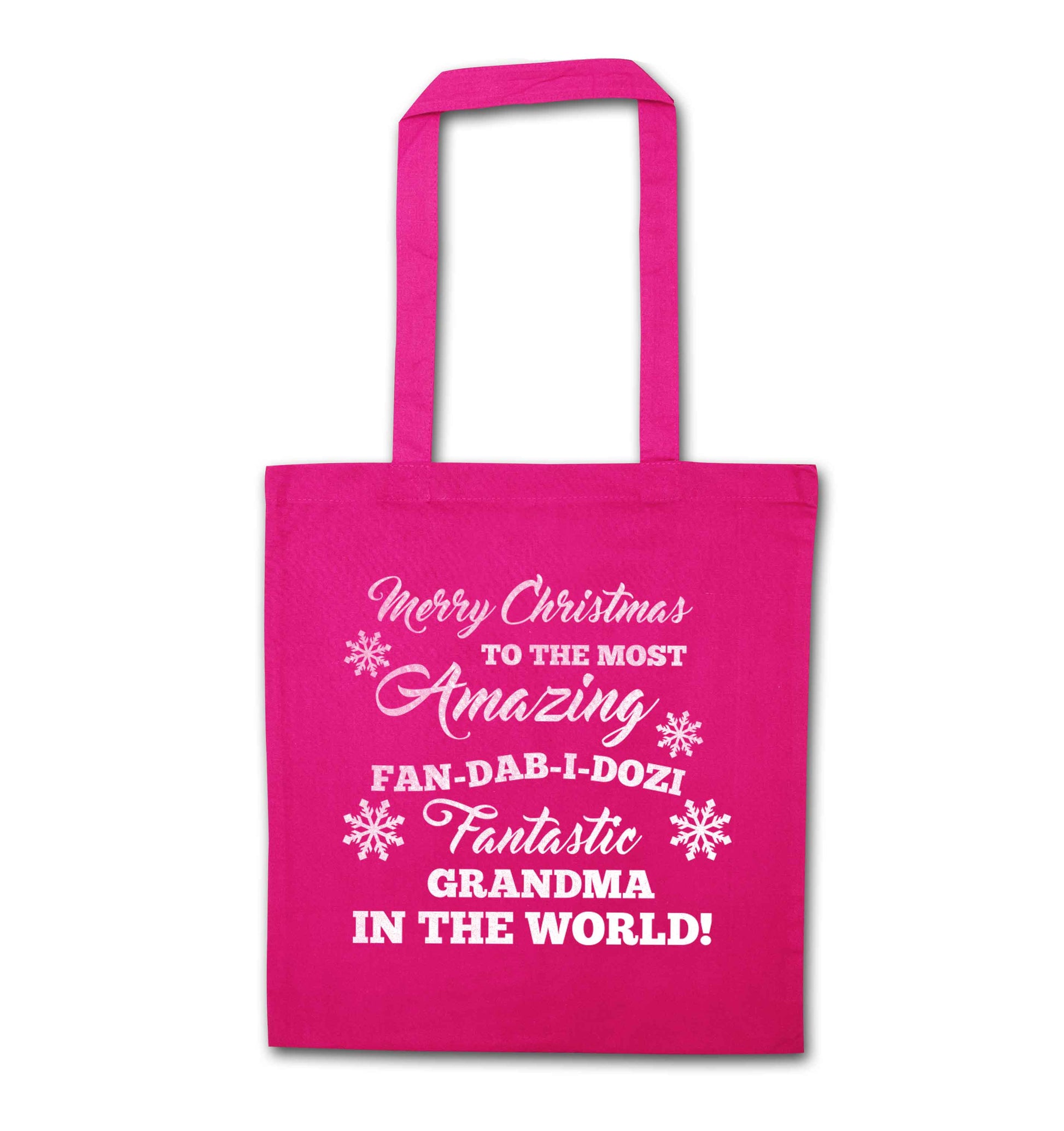 Merry Christmas to the most amazing fan-dab-i-dozi fantasic Grandma in the world pink tote bag