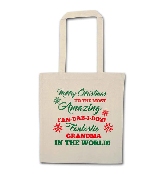 Merry Christmas to the most amazing fan-dab-i-dozi fantasic Grandma in the world natural tote bag
