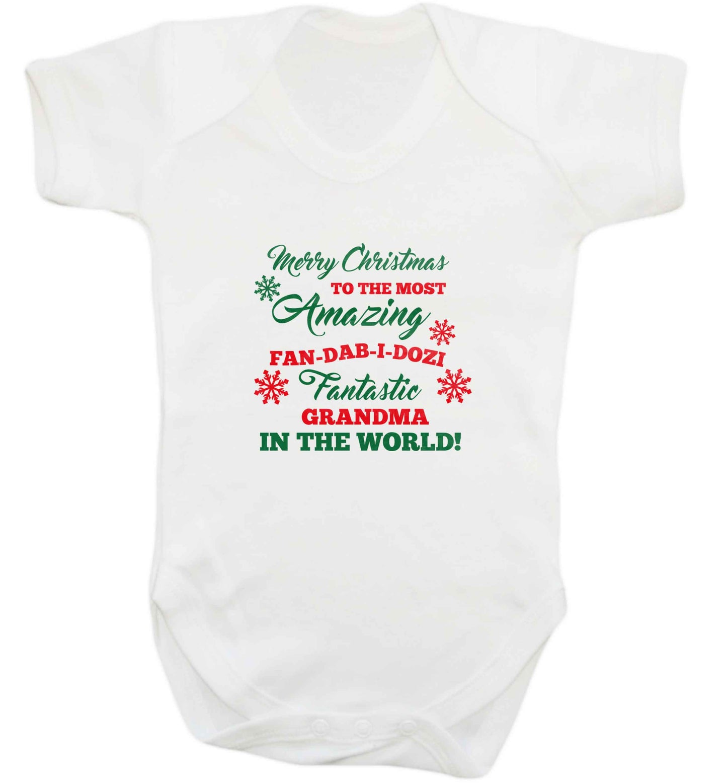 Merry Christmas to the most amazing fan-dab-i-dozi fantasic Grandma in the world baby vest white 18-24 months