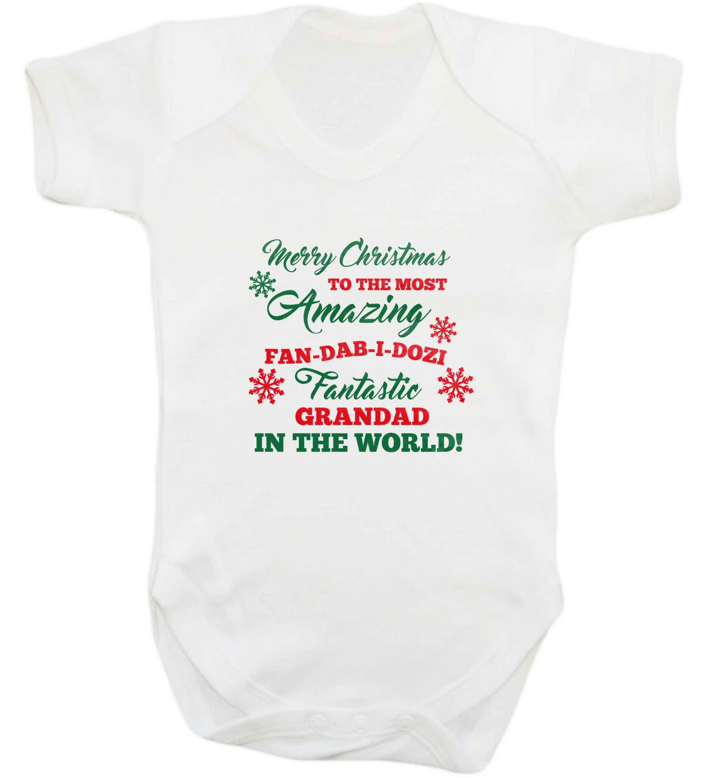 Merry Christmas to the most amazing fan-dab-i-dozi fantasic Grandad in the world baby vest white 18-24 months