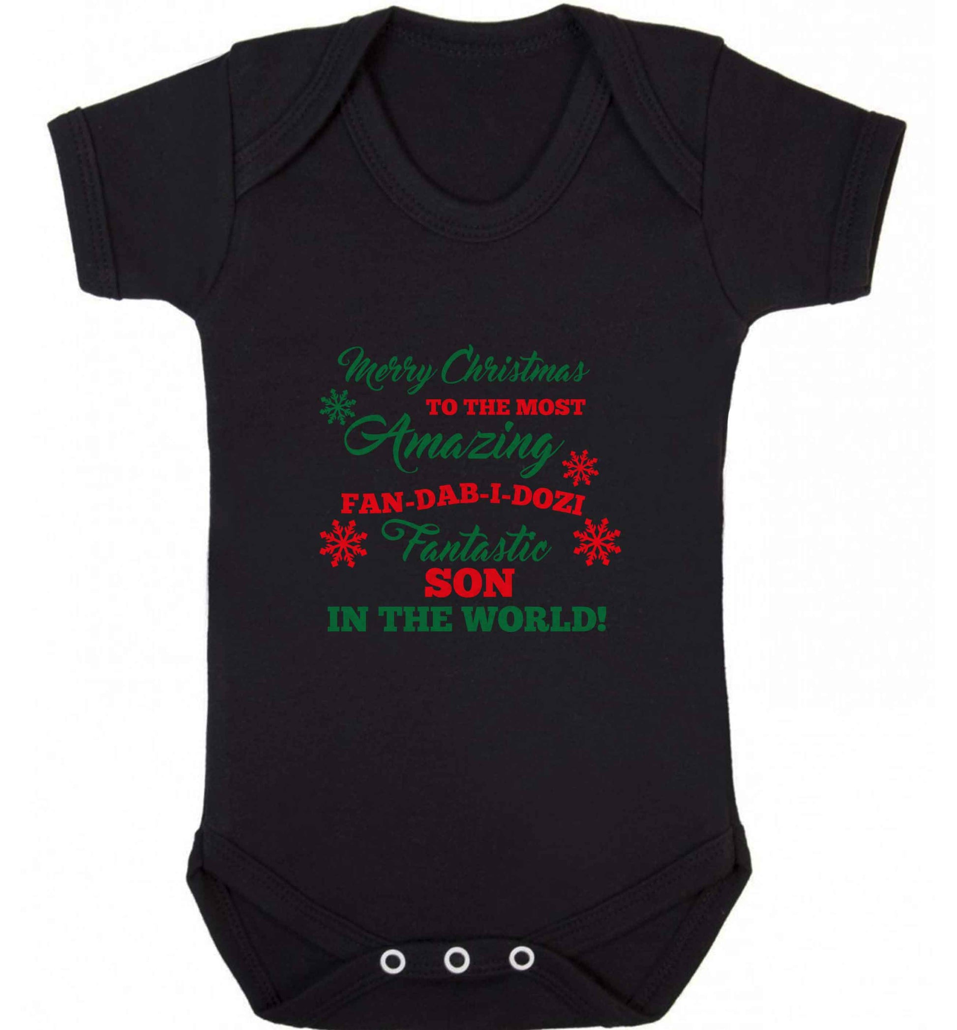 Merry Christmas to the most amazing fan-dab-i-dozi fantasic Son in the world baby vest black 18-24 months