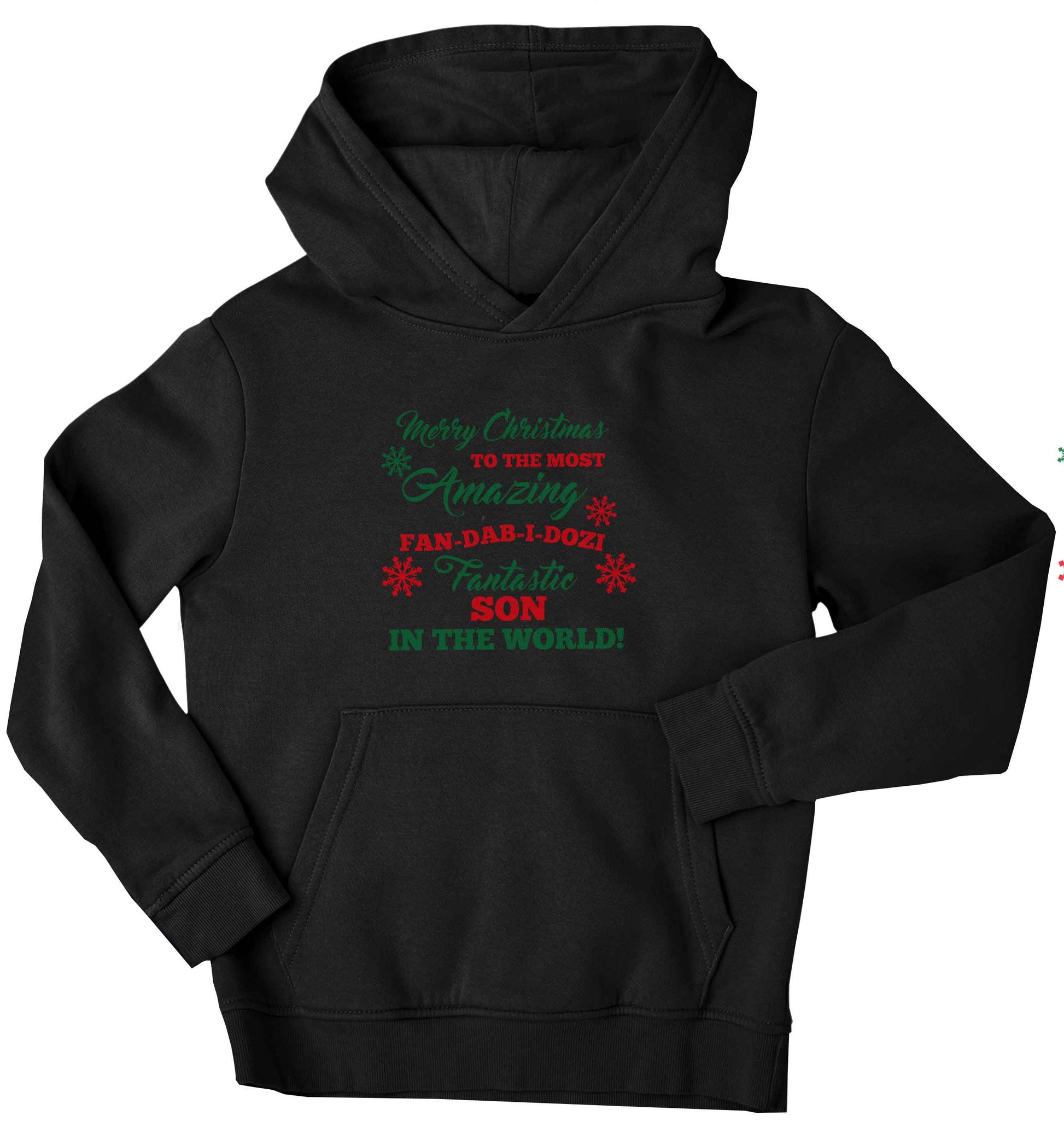 Merry Christmas to the most amazing fan-dab-i-dozi fantasic Son in the world children's black hoodie 12-13 Years