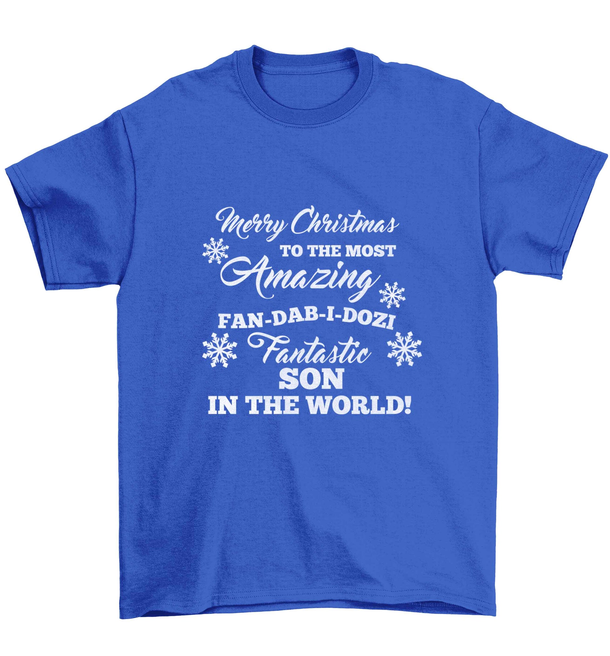 Merry Christmas to the most amazing fan-dab-i-dozi fantasic Son in the world Children's blue Tshirt 12-13 Years