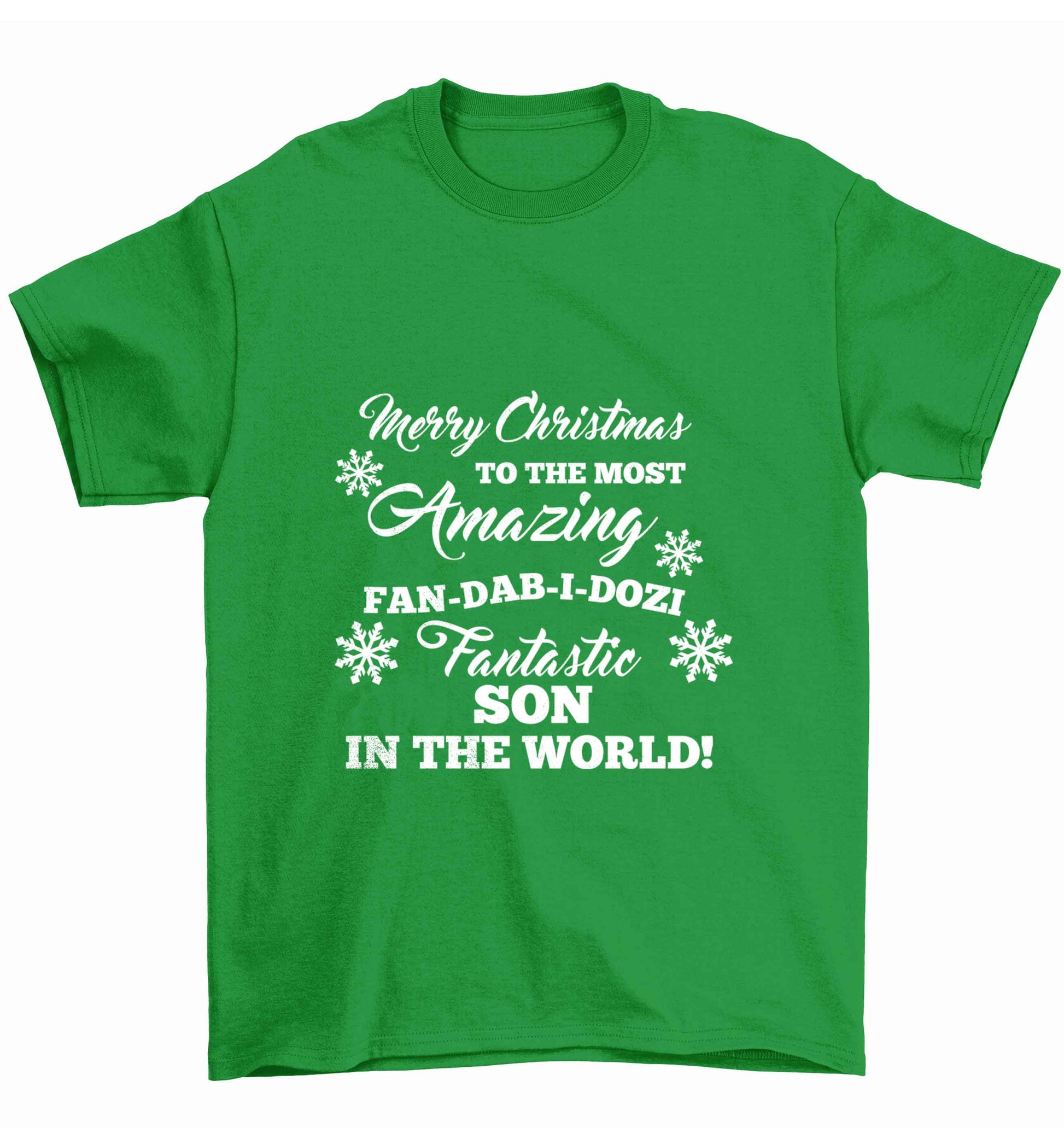 Merry Christmas to the most amazing fan-dab-i-dozi fantasic Son in the world Children's green Tshirt 12-13 Years