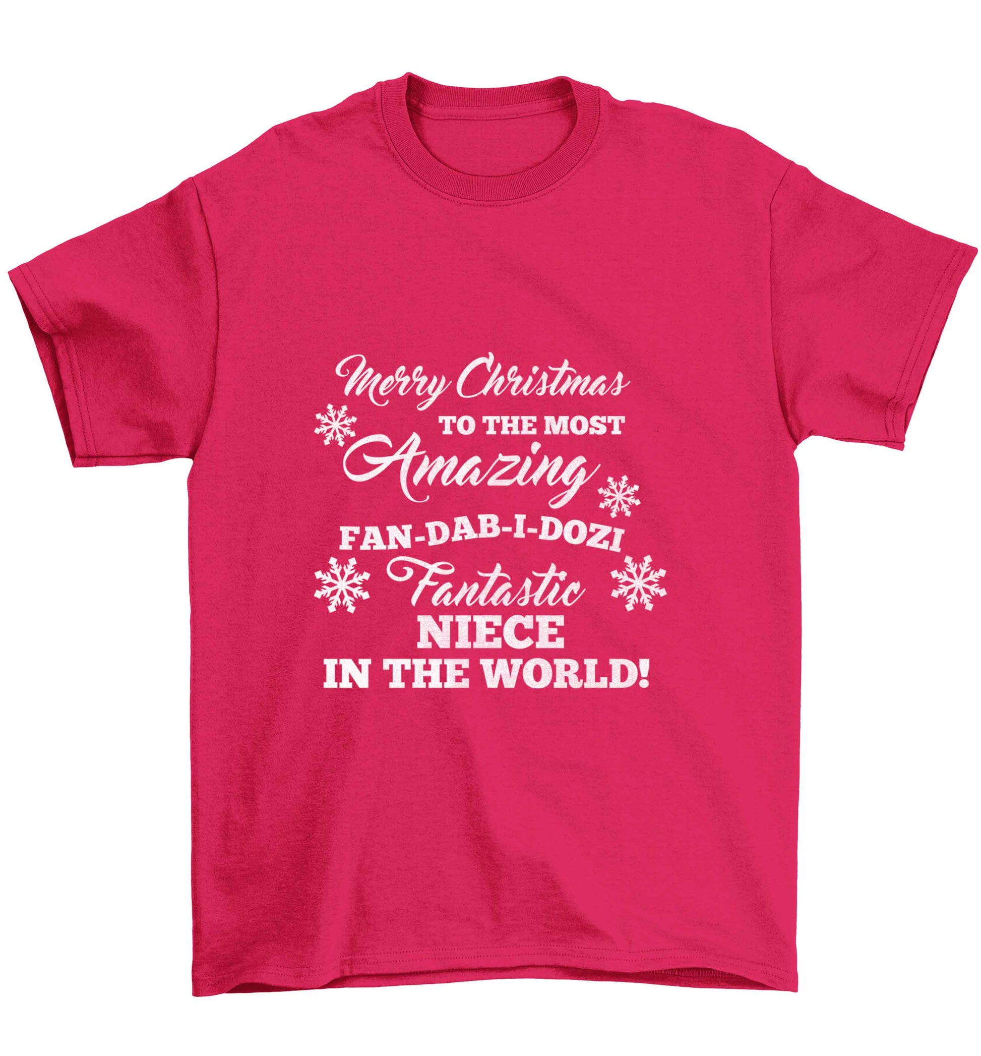 Merry Christmas to the most amazing fan-dab-i-dozi fantasic Niece in the world Children's pink Tshirt 12-13 Years