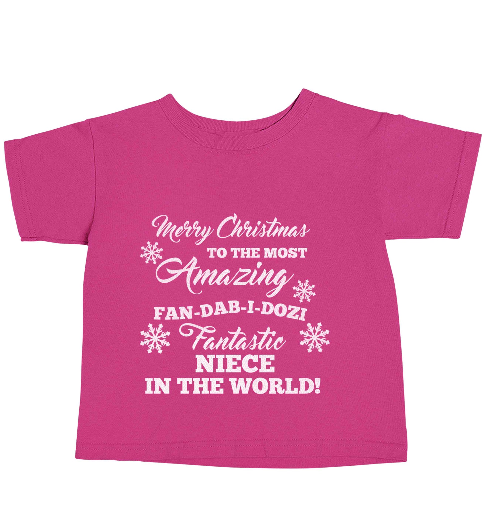 Merry Christmas to the most amazing fan-dab-i-dozi fantasic Niece in the world pink baby toddler Tshirt 2 Years