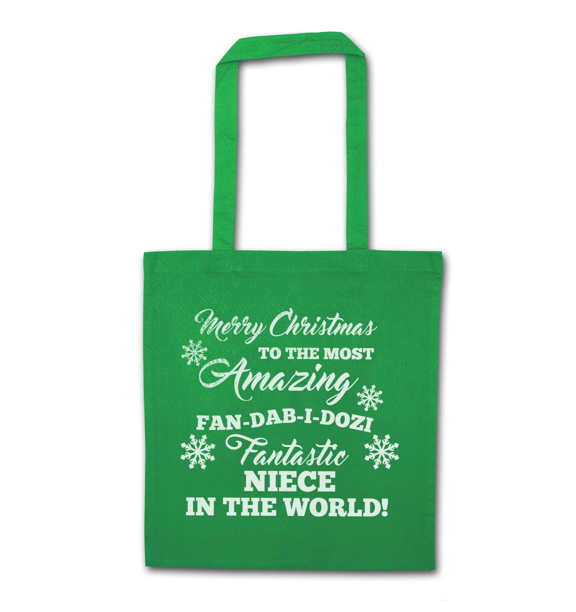 Merry Christmas to the most amazing fan-dab-i-dozi fantasic Niece in the world green tote bag