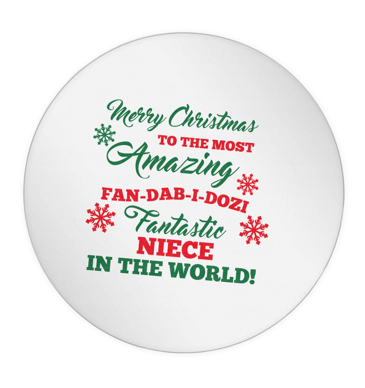 Merry Christmas to the most amazing fan-dab-i-dozi fantasic Niece in the world 24 @ 45mm matt circle stickers