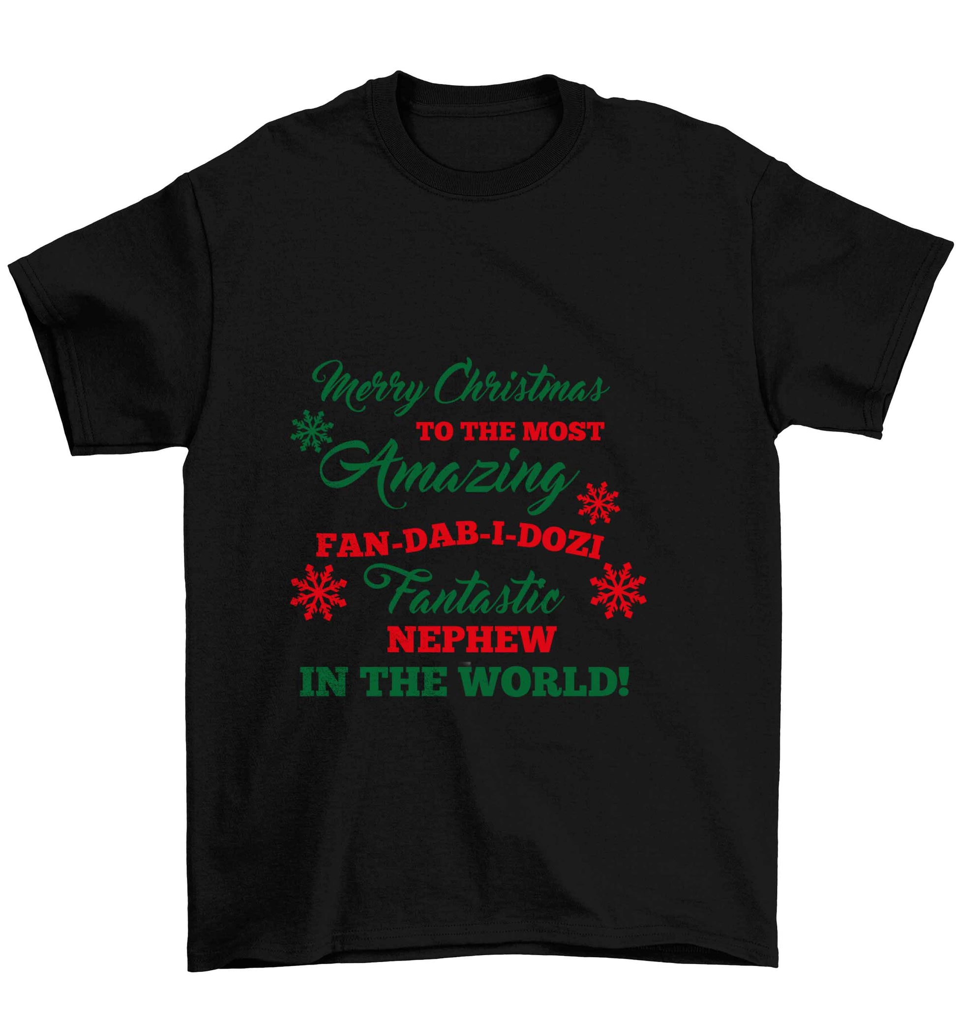 Merry Christmas to the most amazing fan-dab-i-dozi fantasic Nephew in the world Children's black Tshirt 12-13 Years